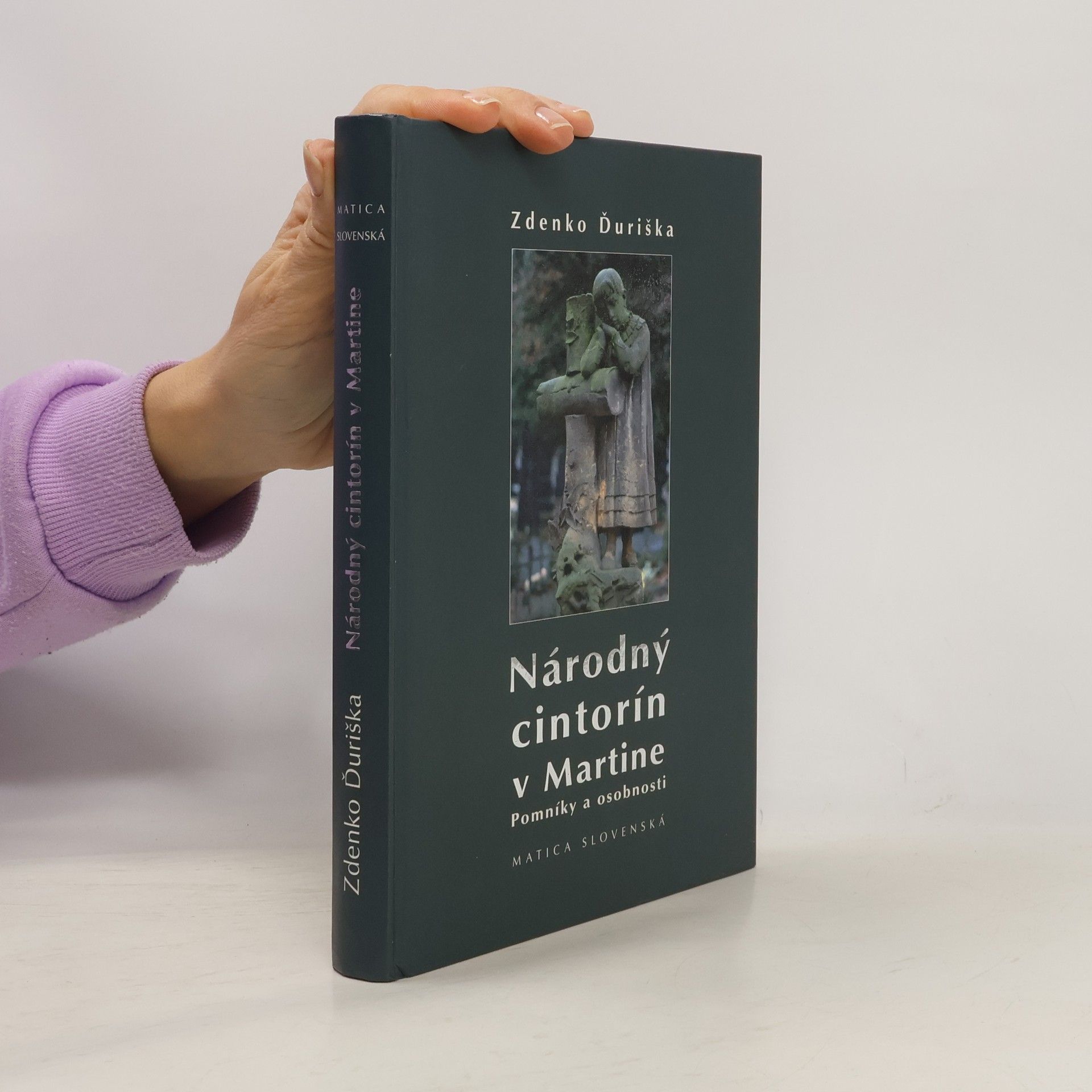 Zdenko Ďuriška Národný cintorín v Martine. Pomníky a osobnosti