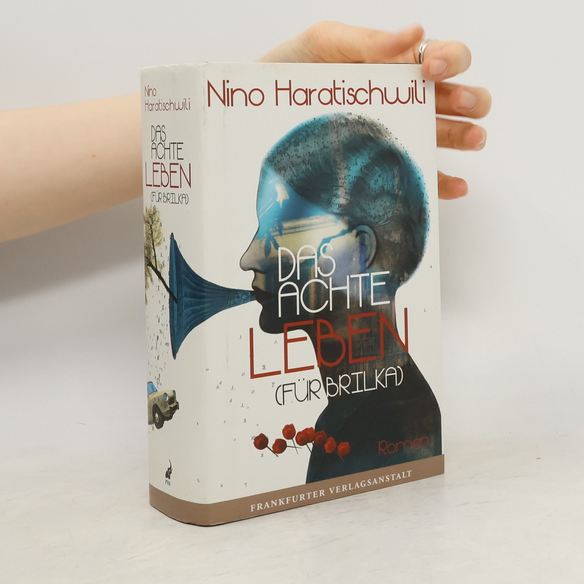 Nino Haratischwili Das achte Leben (für Brilka)