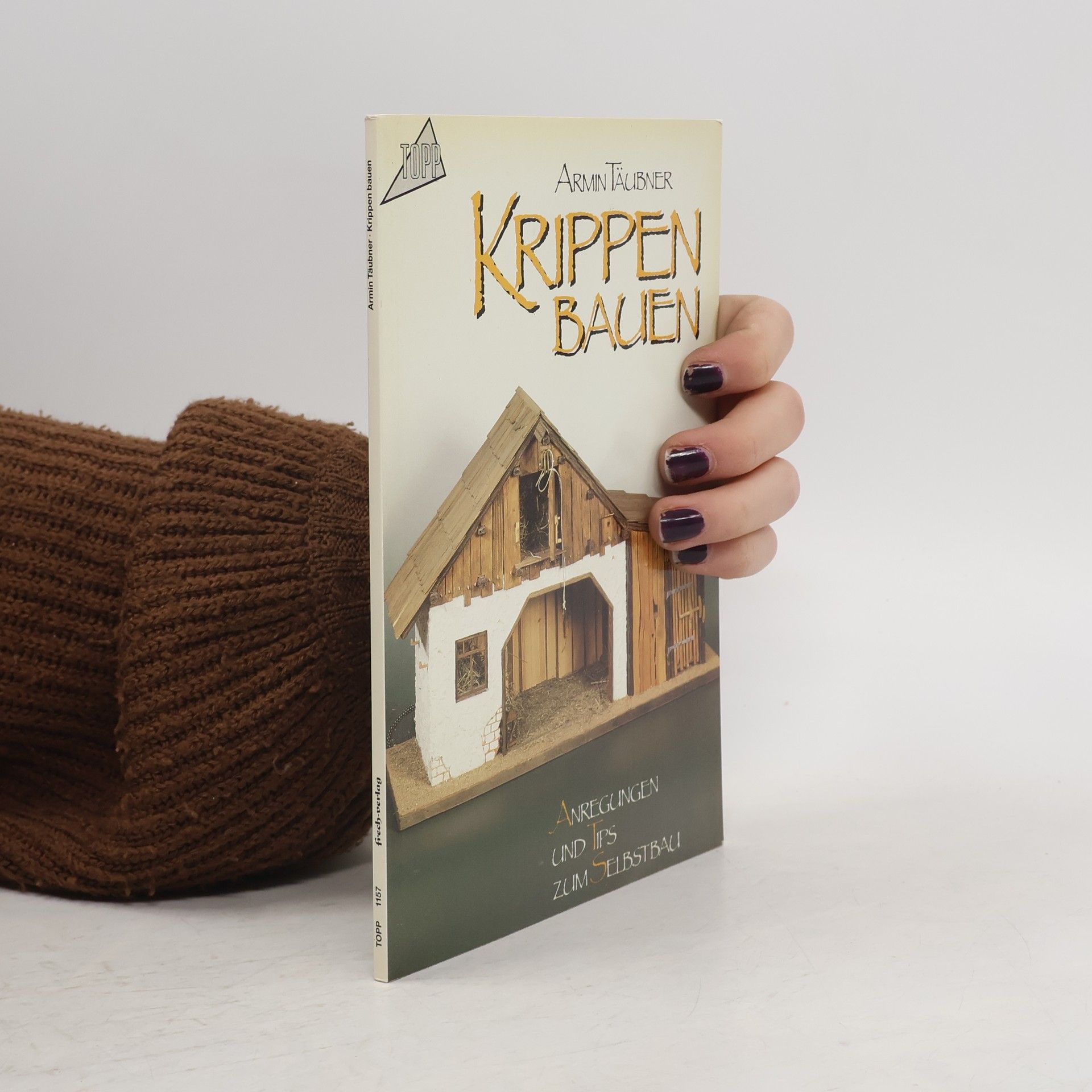 Armin Täubner Krippen bauen