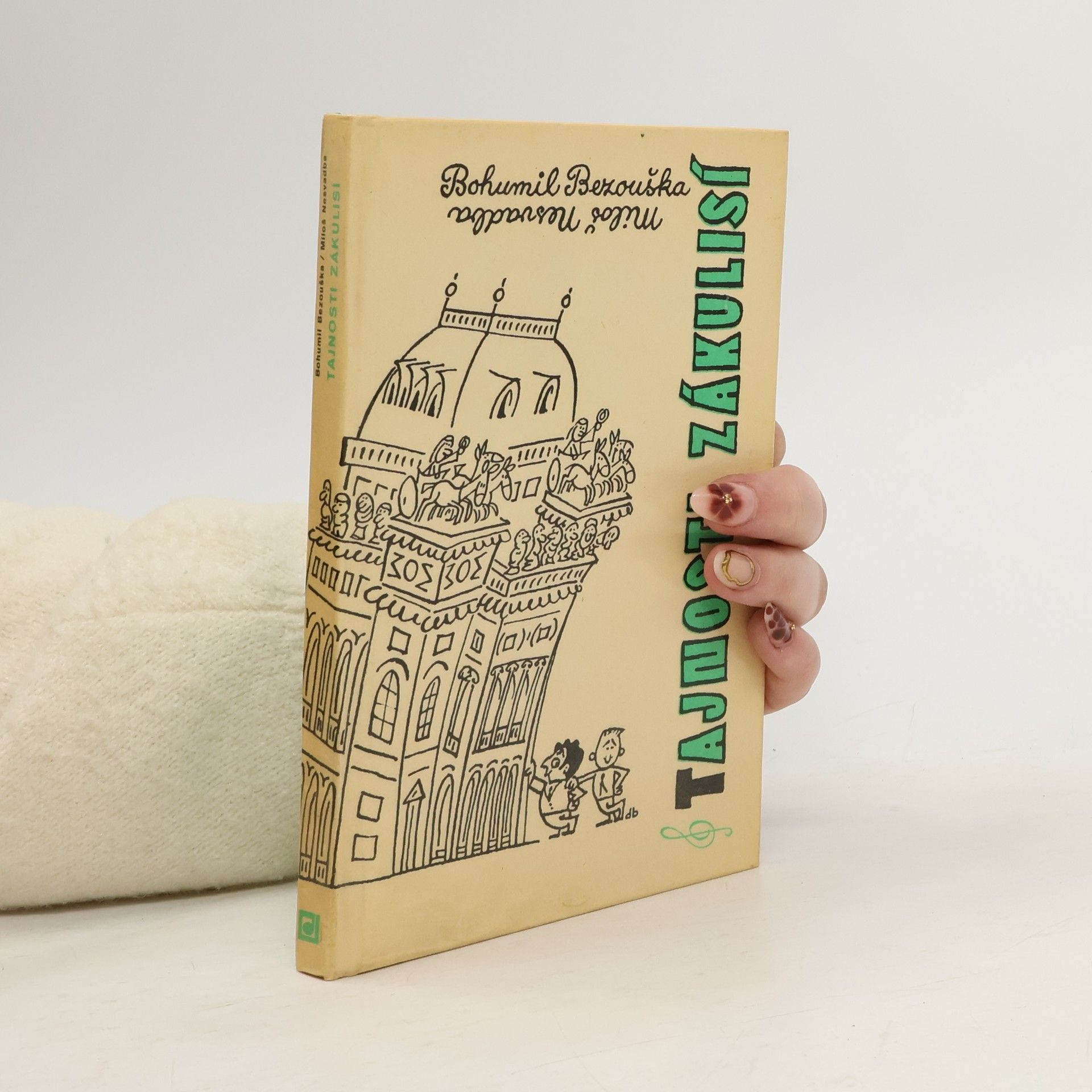 Bohumil Bezouška Tajnosti zákulisí