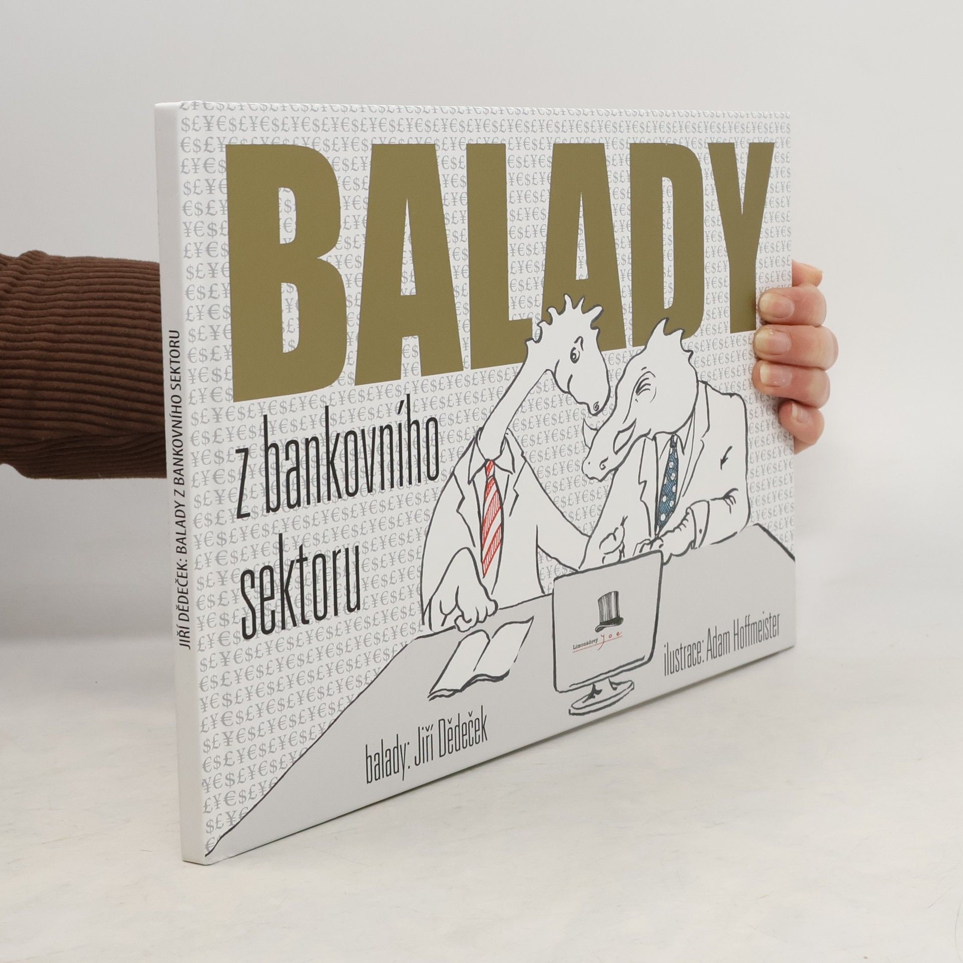 Jiří Dědeček Balady z bankovního sektoru