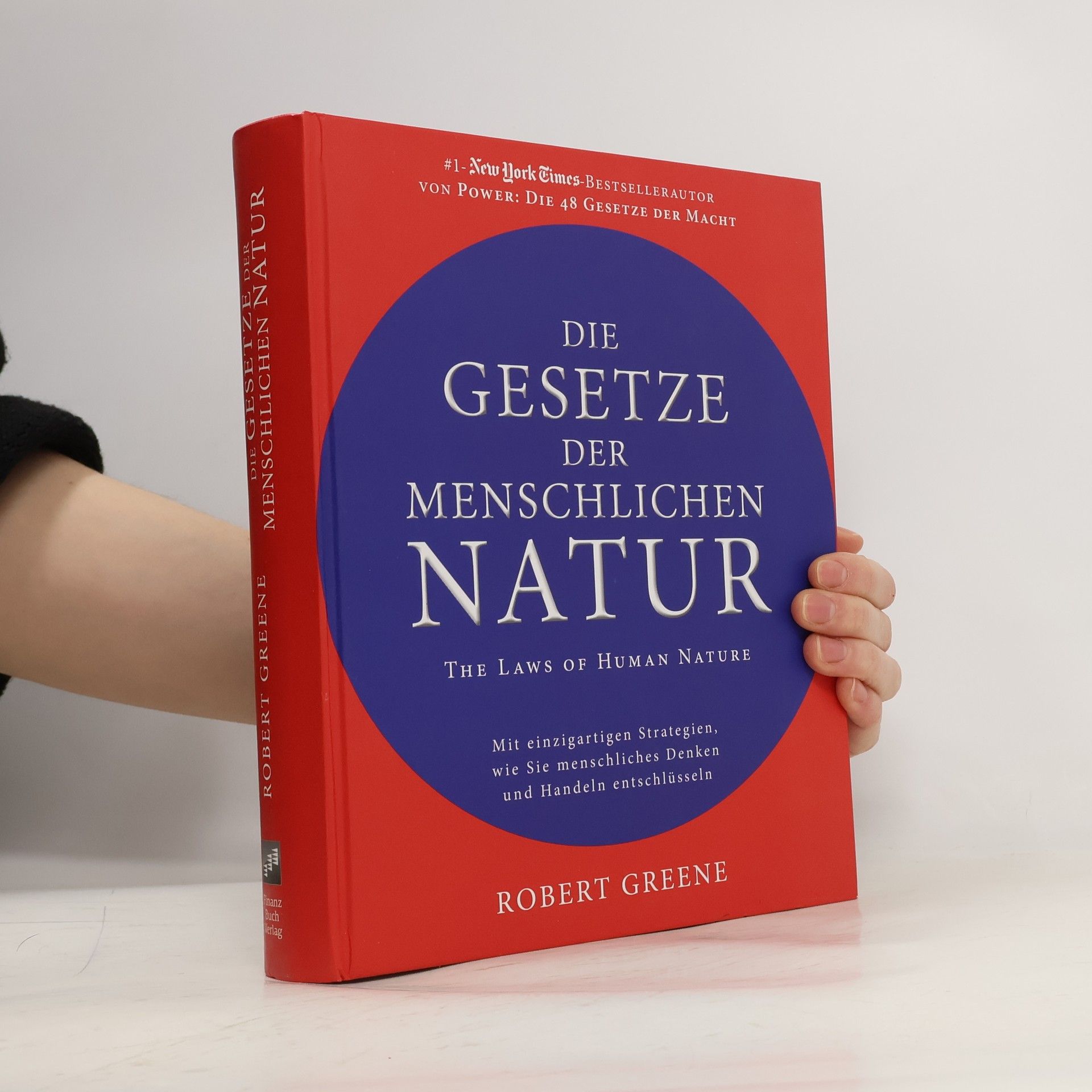 Robert Greene Die Gesetze der menschlichen Natur