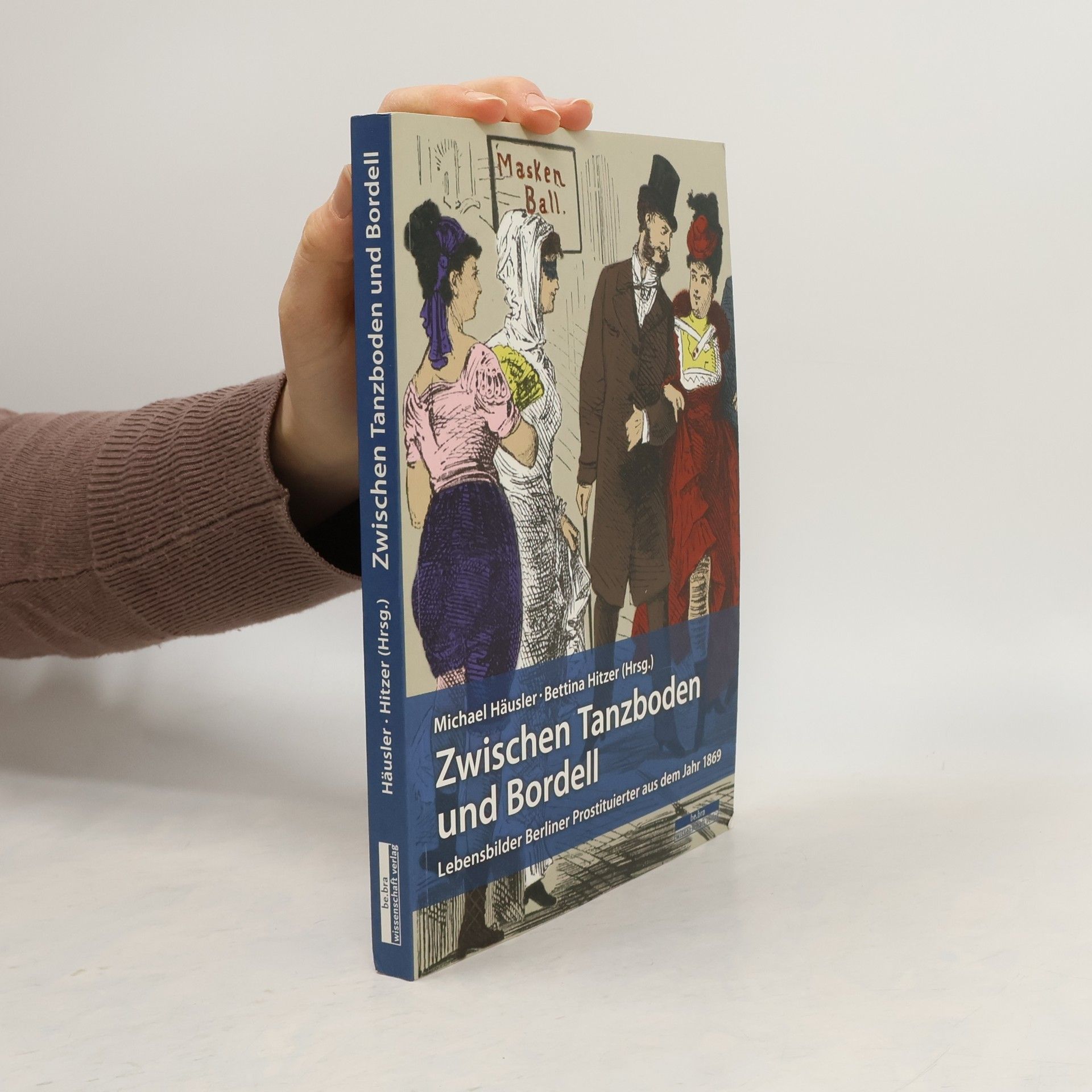 Michael Häußler Zwischen Tanzboden und Bordell
