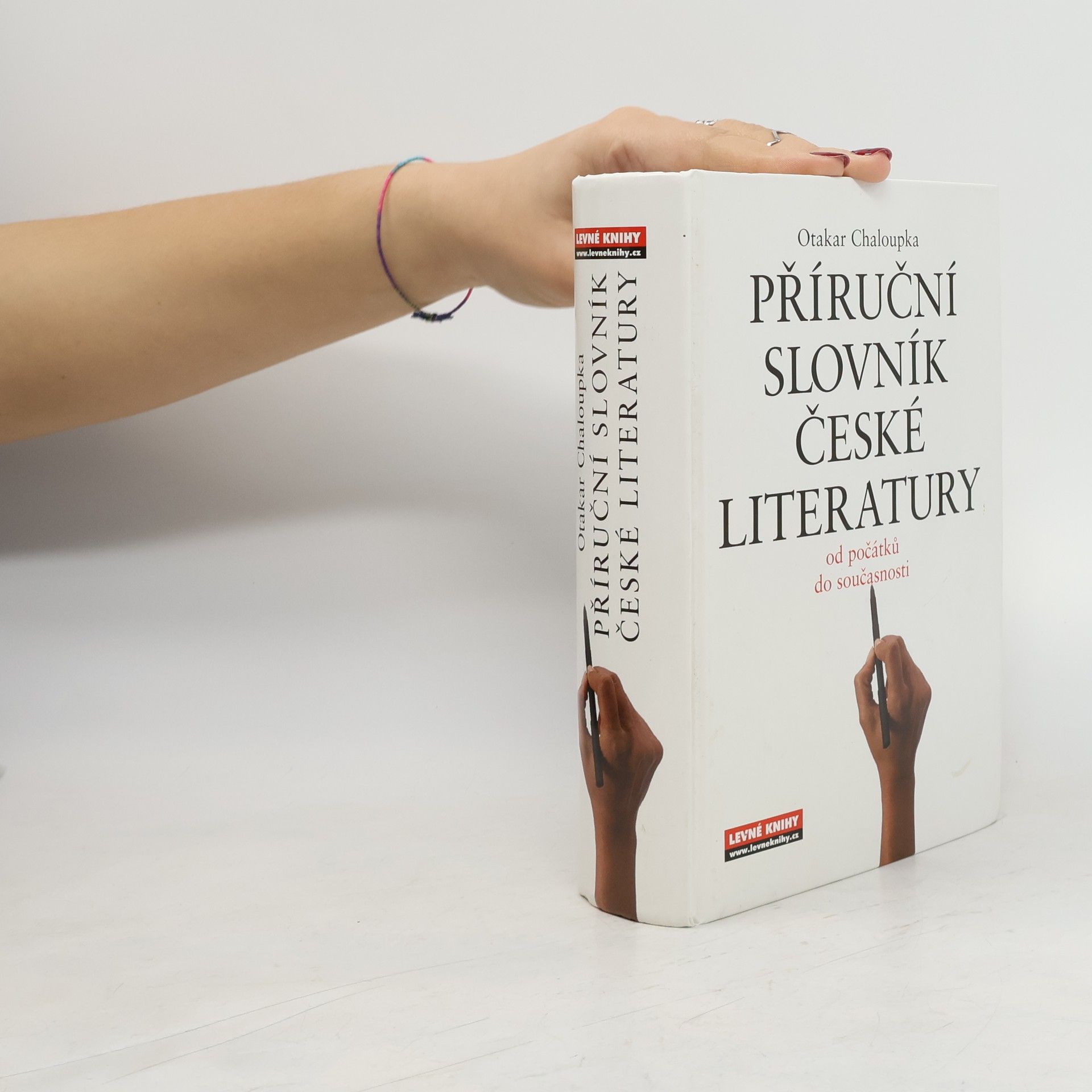 Otakar Chaloupka Příruční slovník české literatury. Od počátků do současnosti
