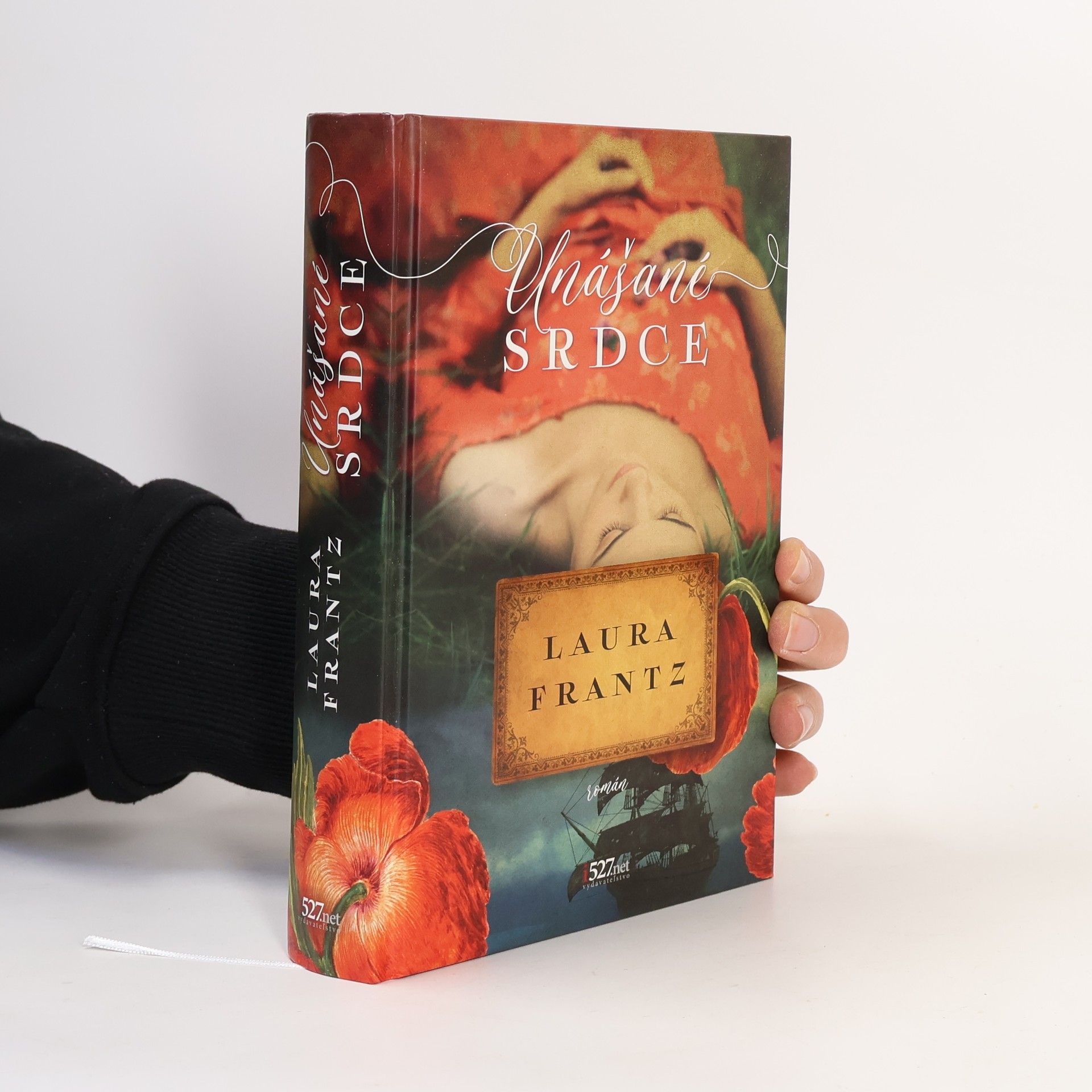 Laura Frantz Unášané srdce