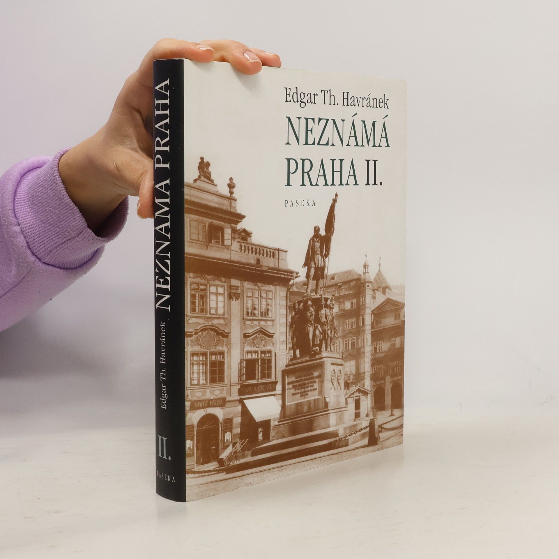 Edgar Theodor Havránek Neznámá Praha II.