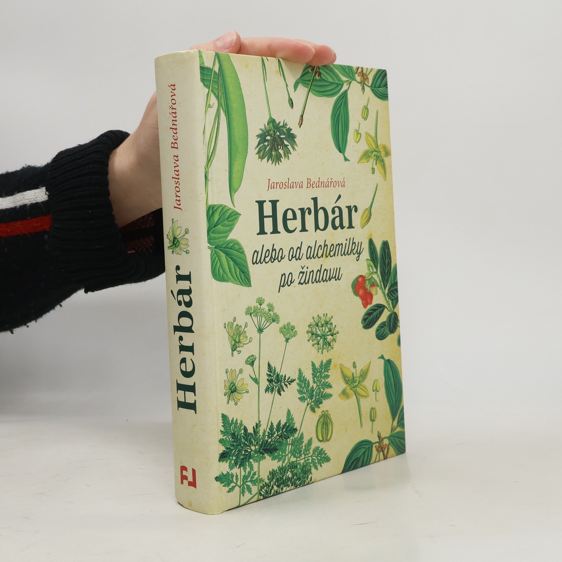 Jaroslava Bednářová Herbár alebo od alchemilky po žindavu