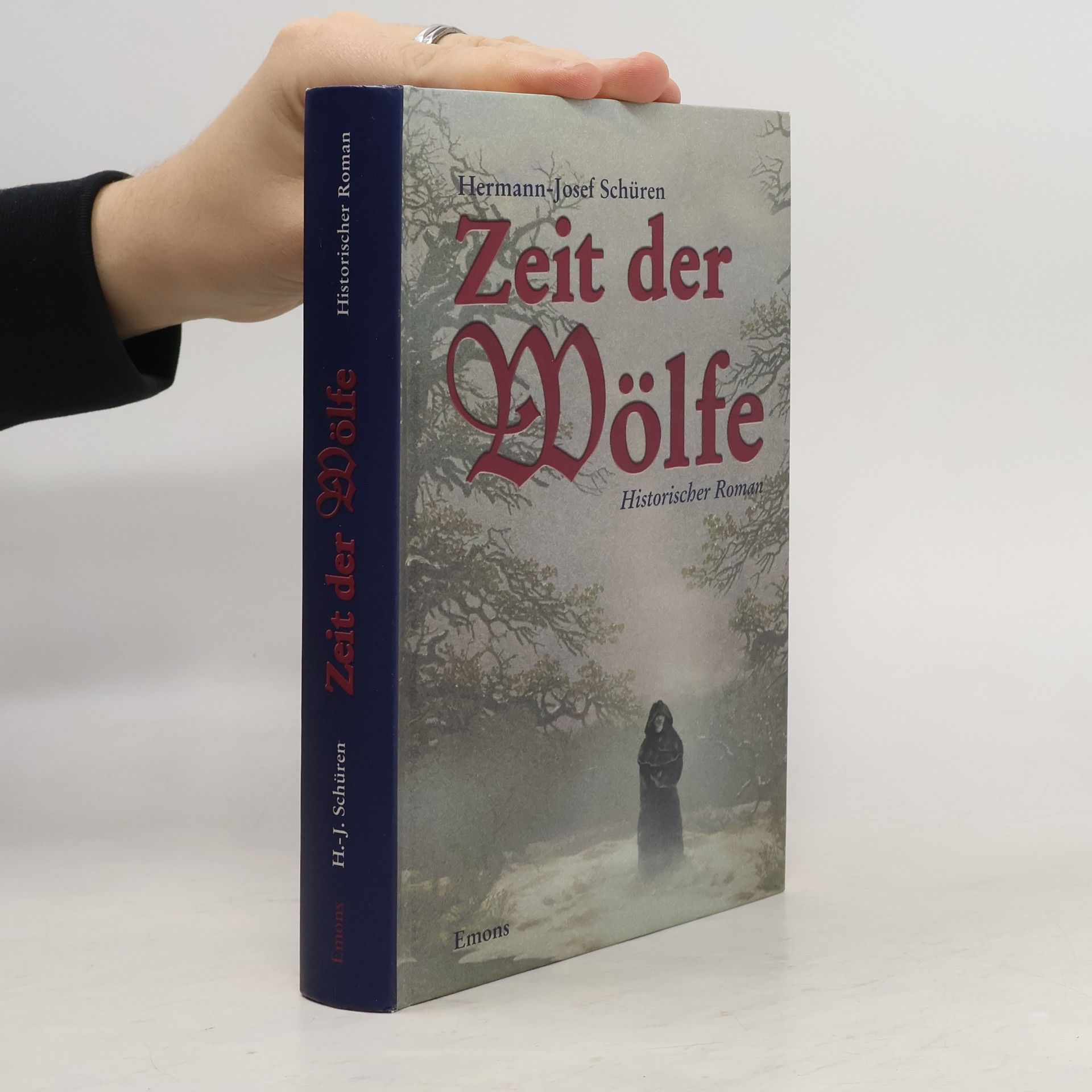 Hermann-Josef Schüren Zeit der Wölfe