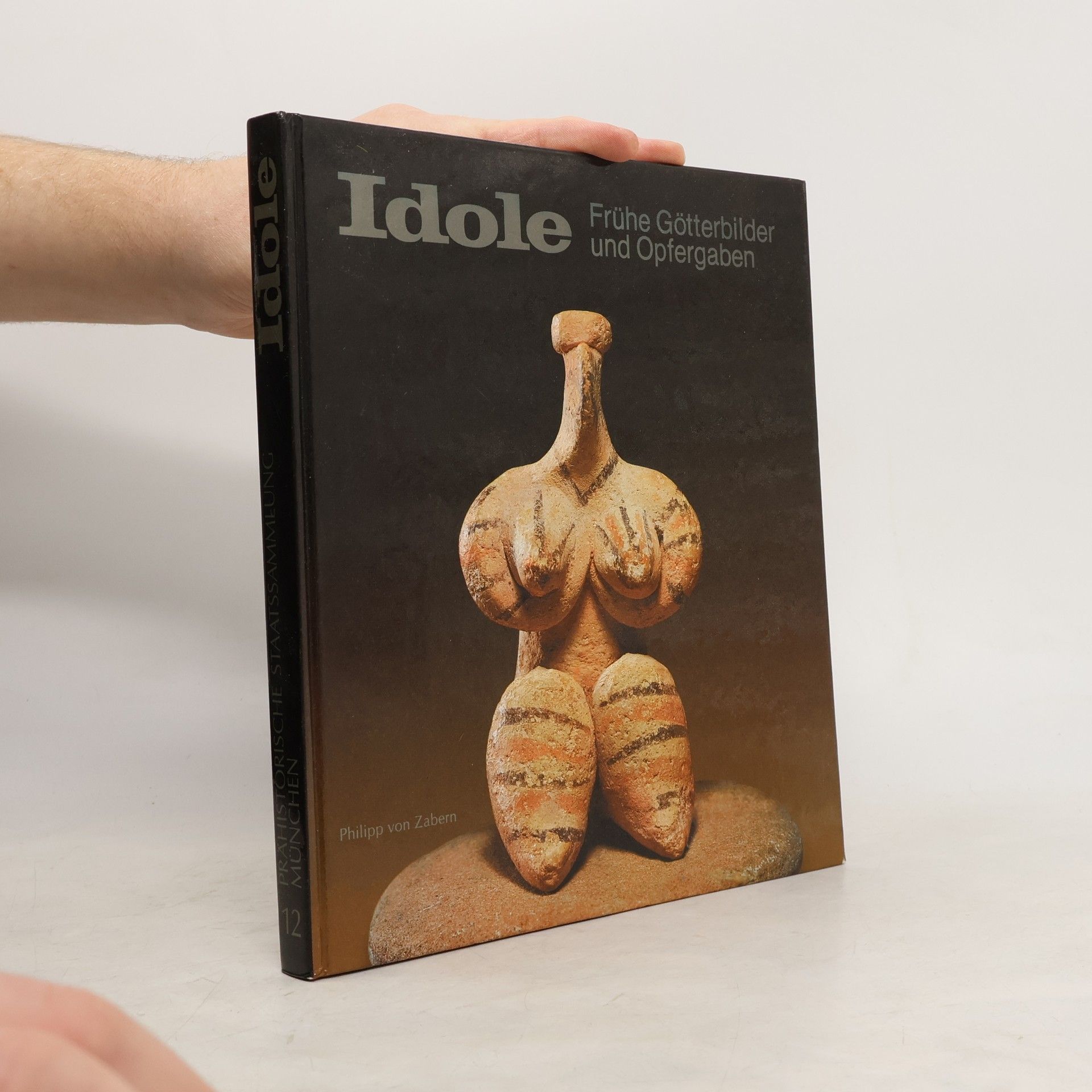 Kolektív autorov Idole. Frühe Götterbilder und Opfergaben