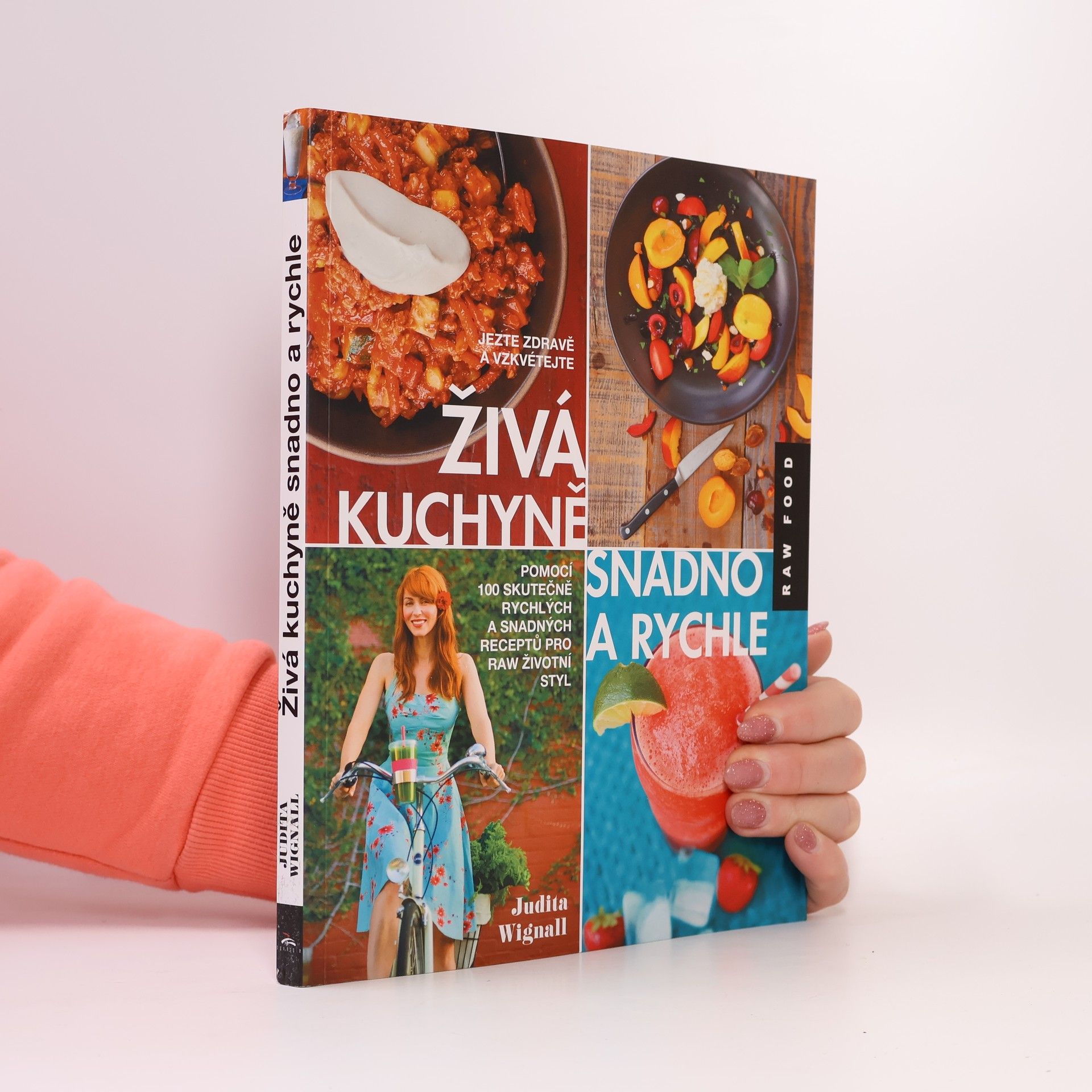 Judita Wignall Živá kuchyně - snadno a rychle