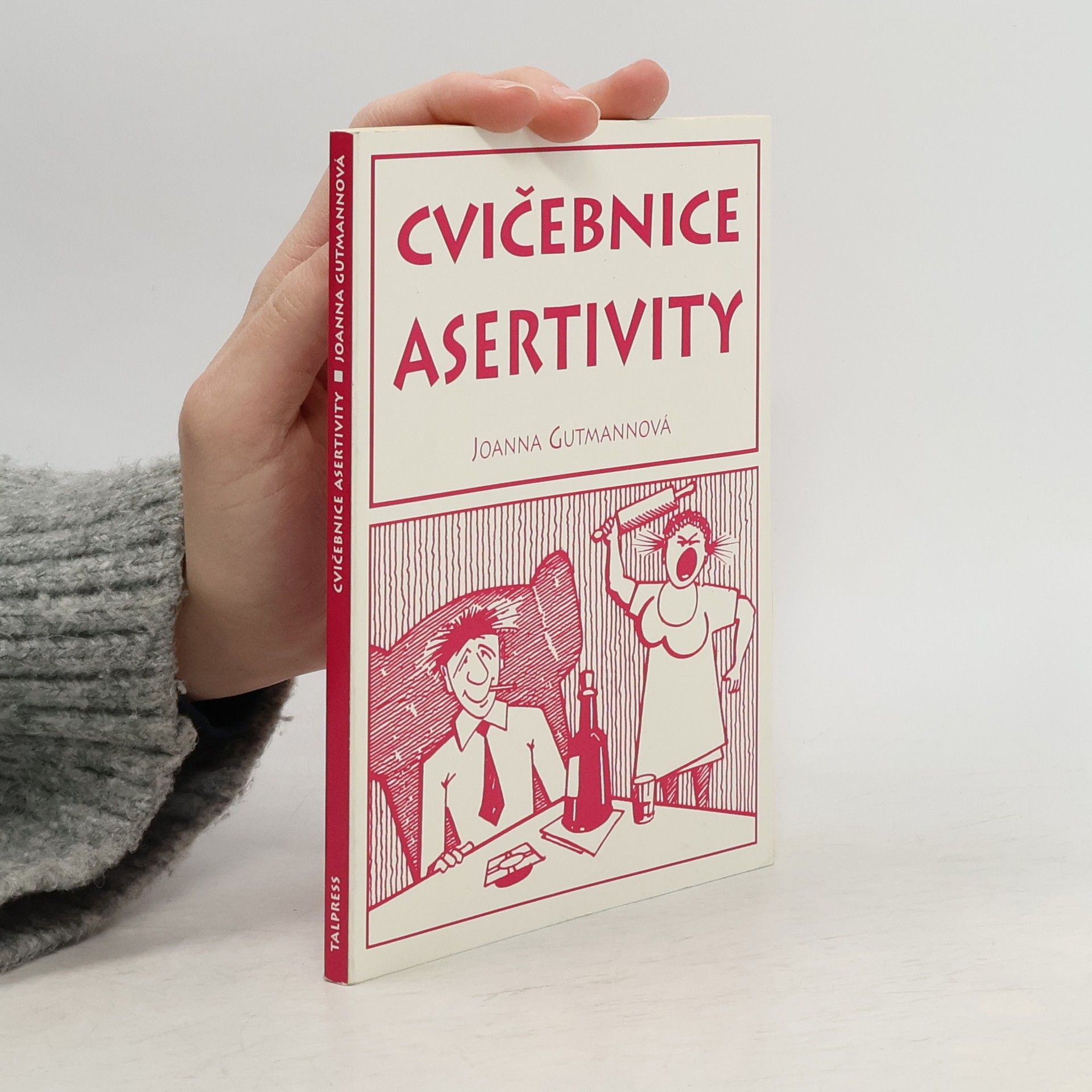 Joanna Gutmann Cvičebnice asertivity