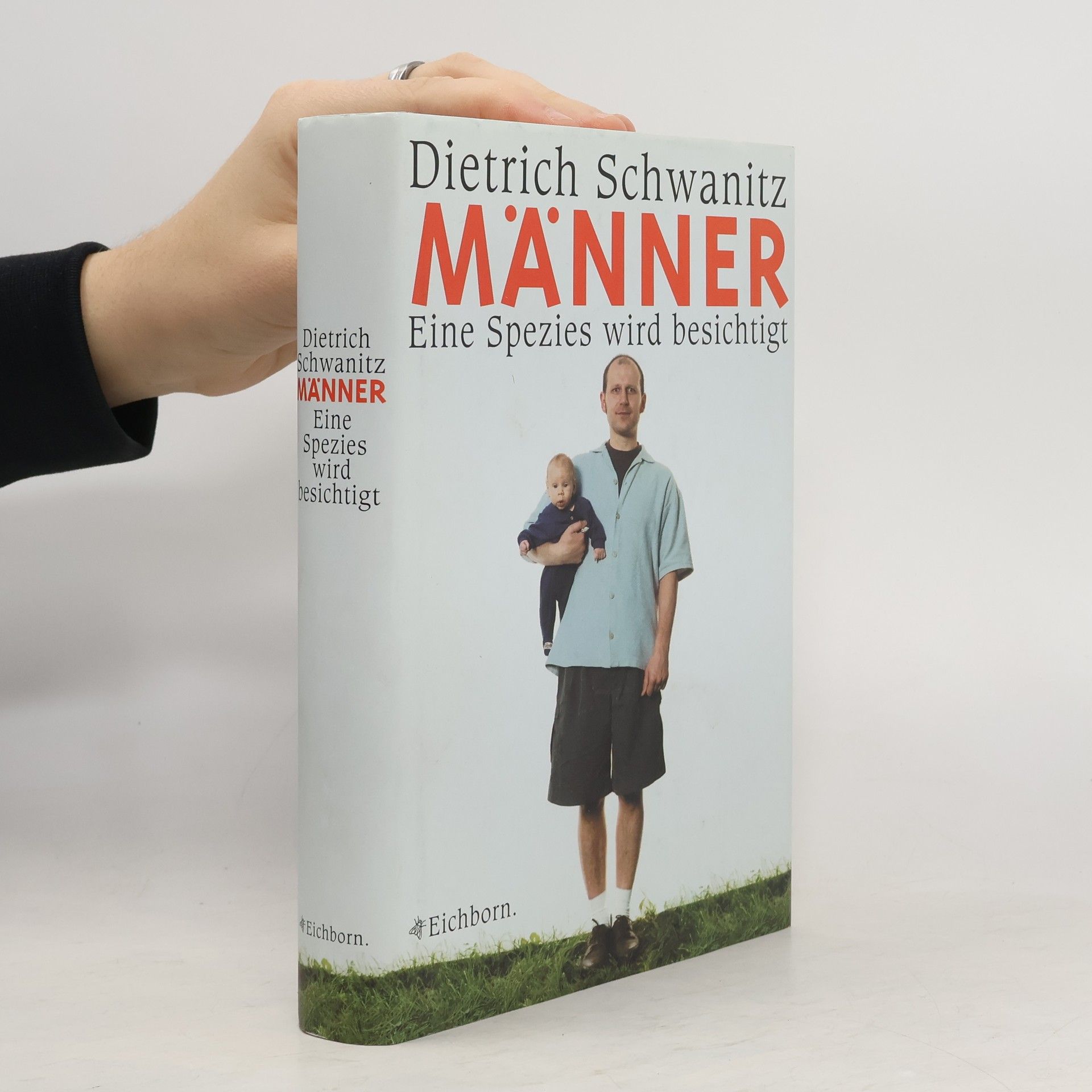 Dietrich Schwanitz Männer