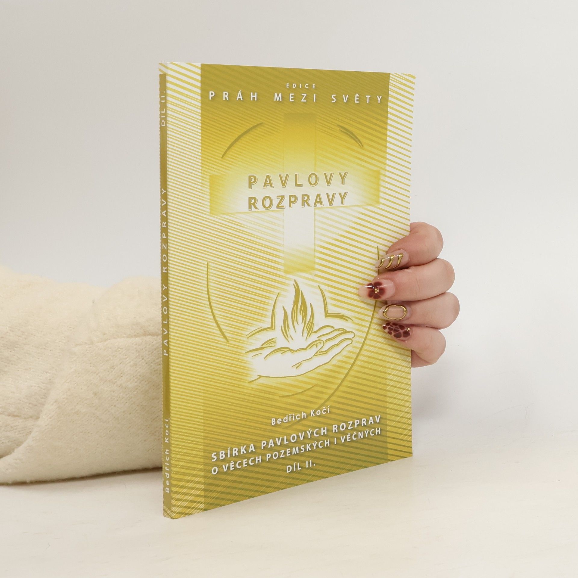 Bedřich Kočí Pavlovy rozpravy 2.díl