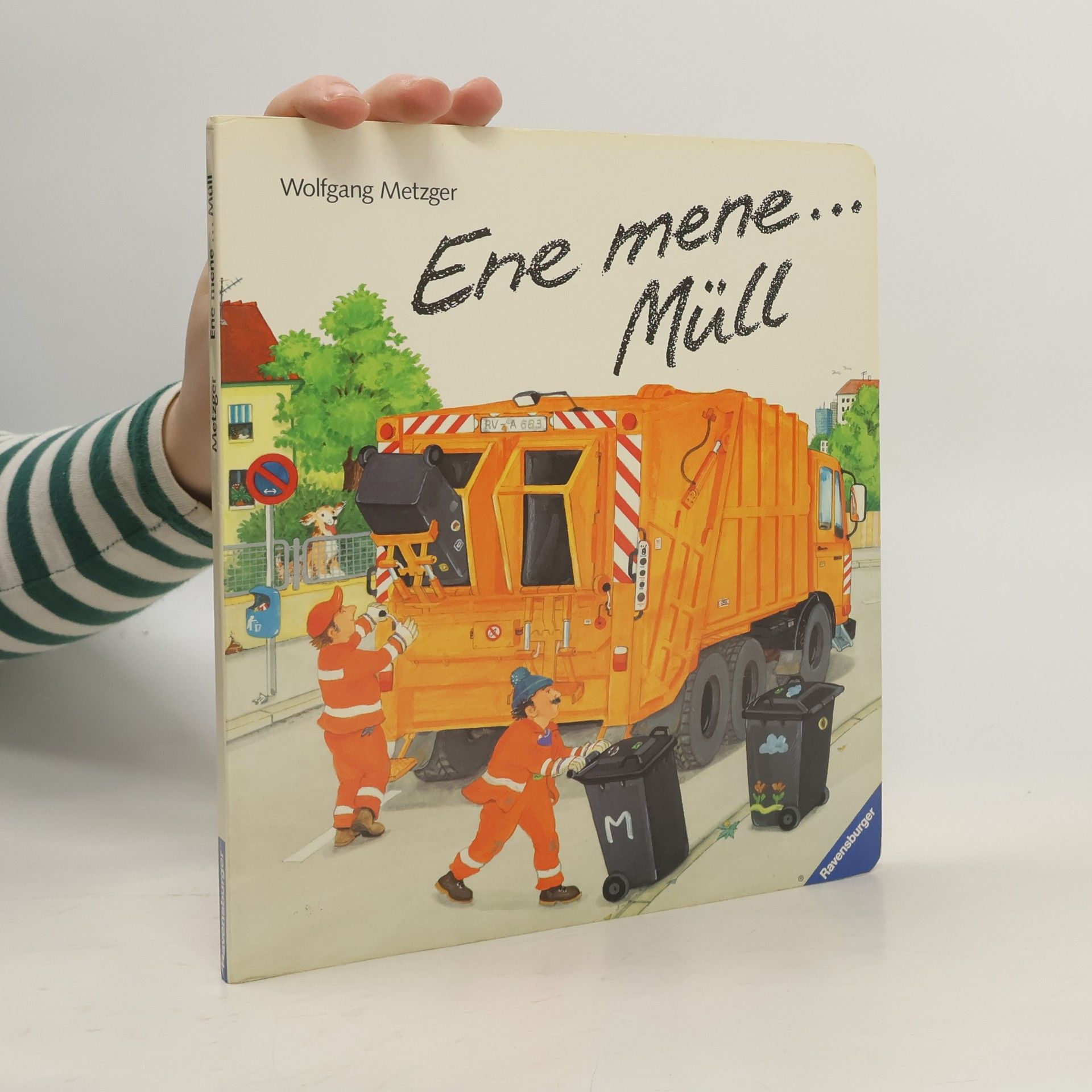 Wolfgang Metzger Ene mene ... Müll