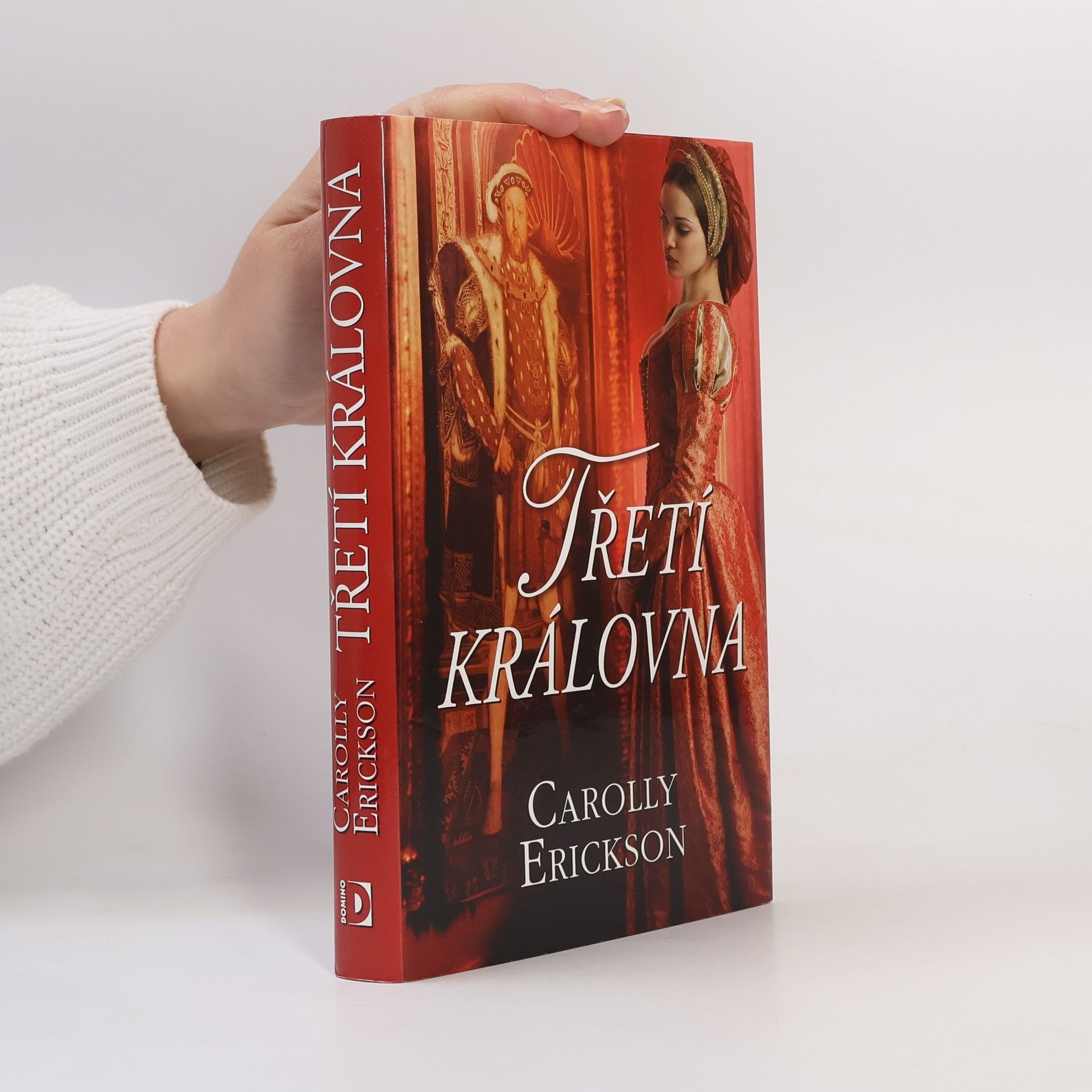 Carolly Erickson Třetí královna