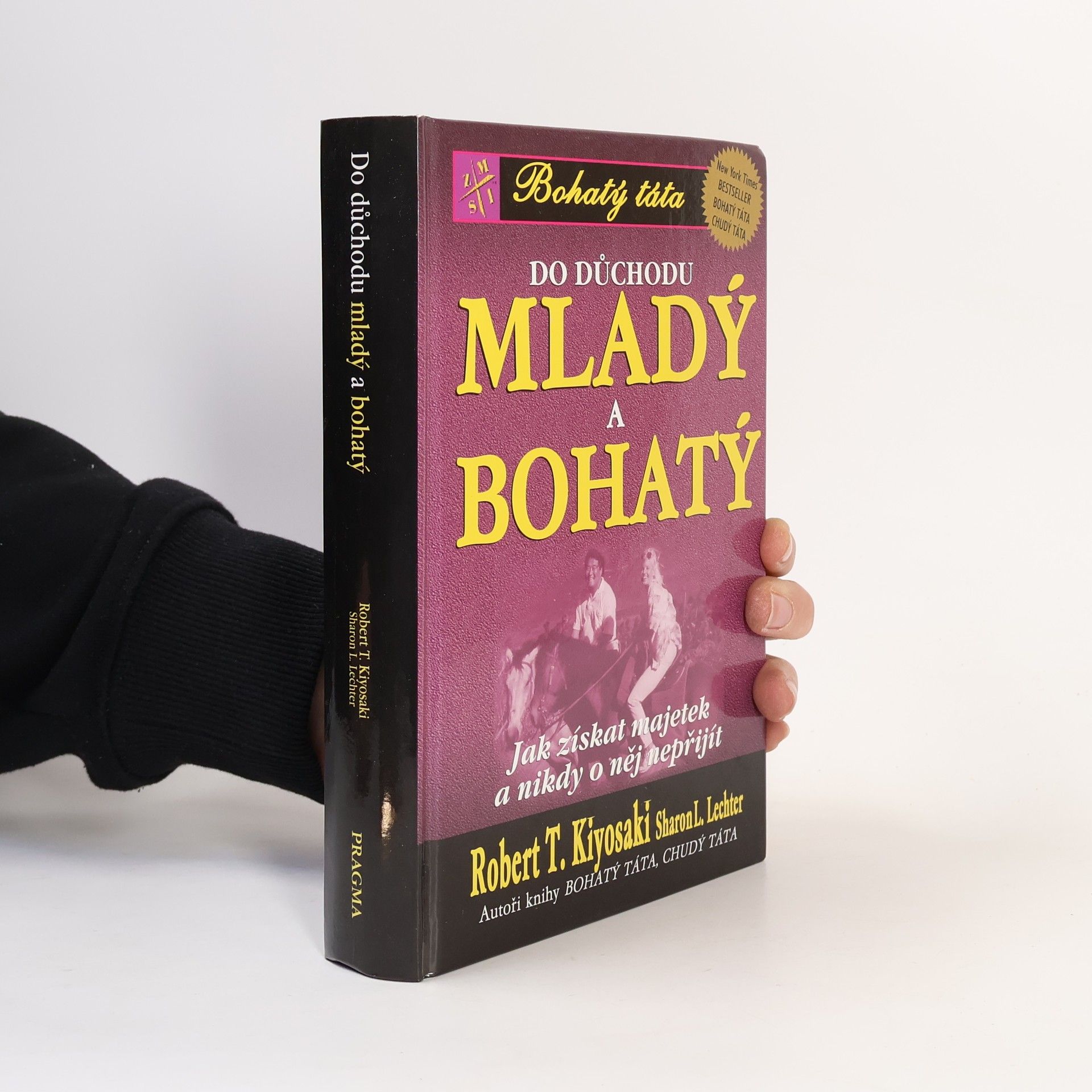 Robert Kiyosaki Do důchodu mladý a bohatý