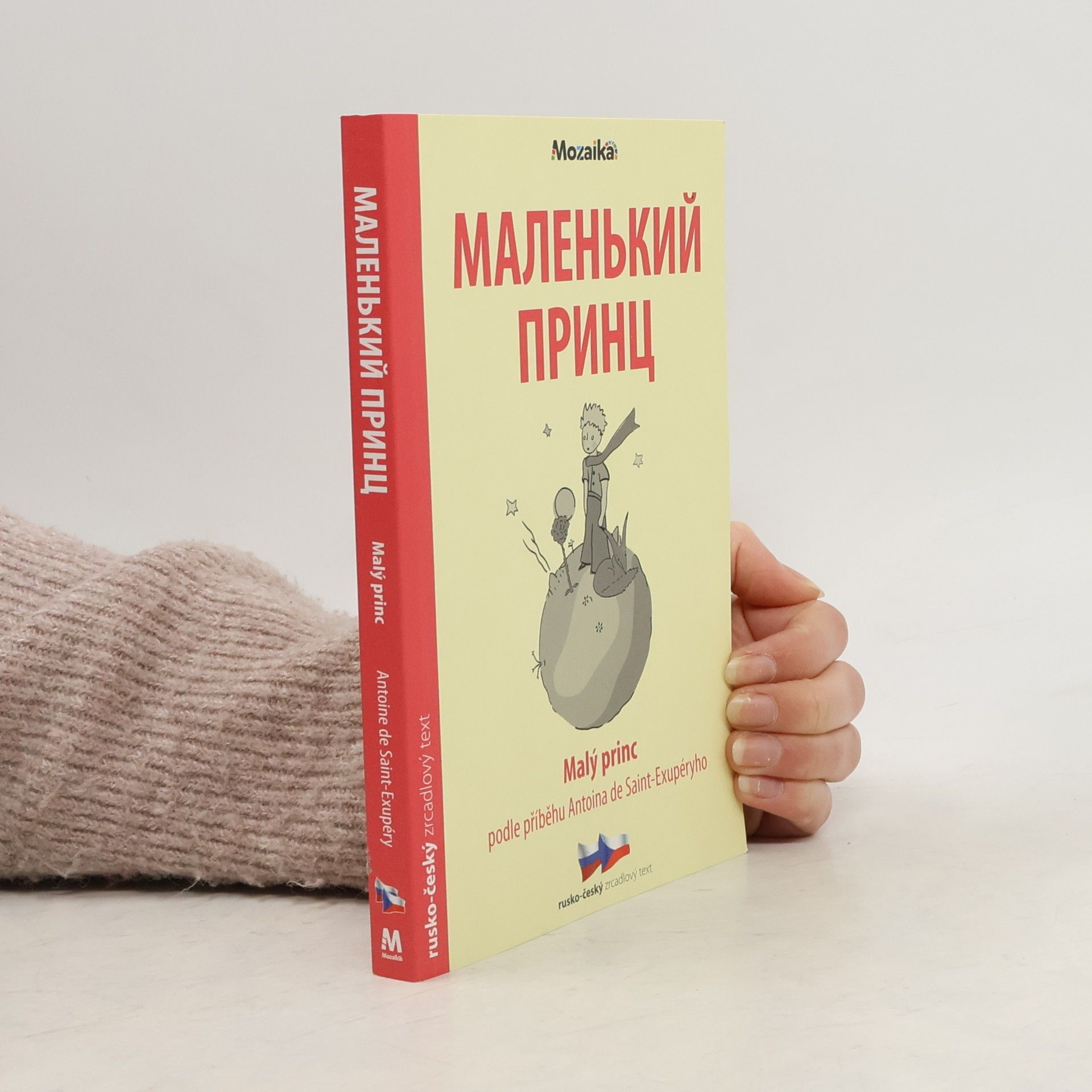 Antoine de Saint-Exupéry Malen‘kij princ - Malý princ