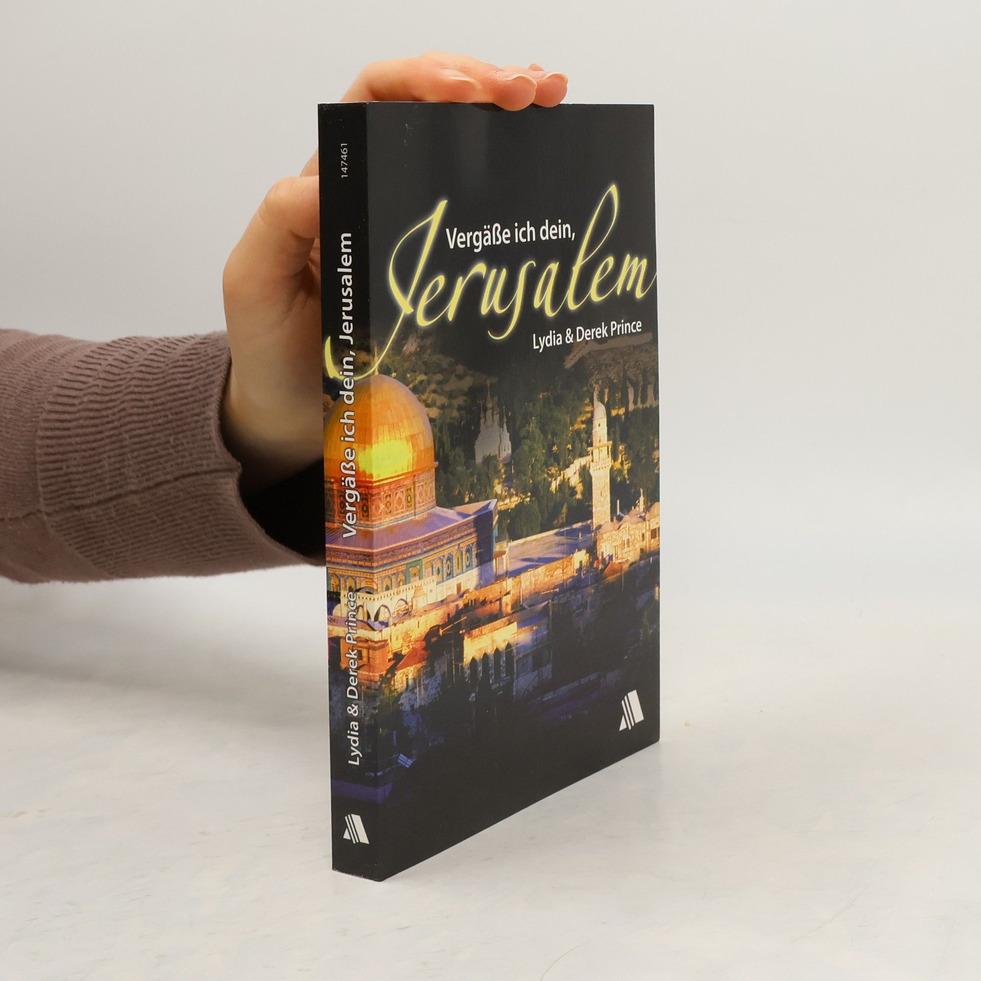 Lydia Prince Vergäße ich dein, Jerusalem