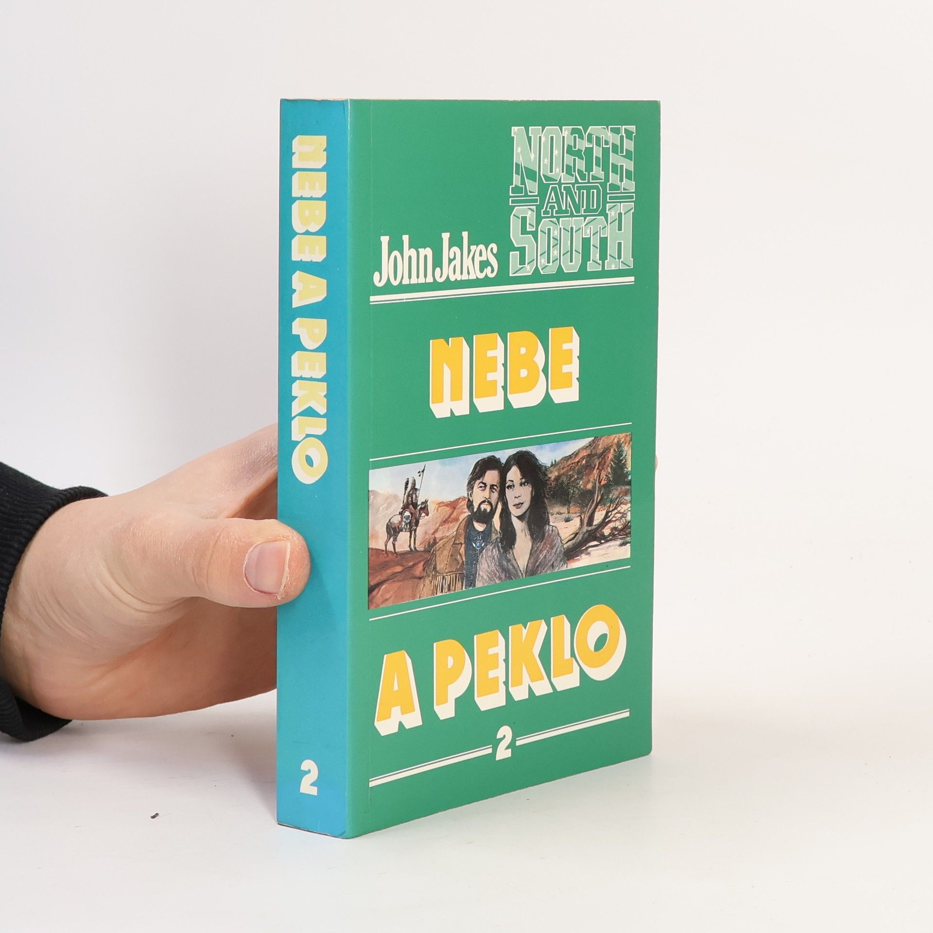 John Jakes Nebe a peklo 2