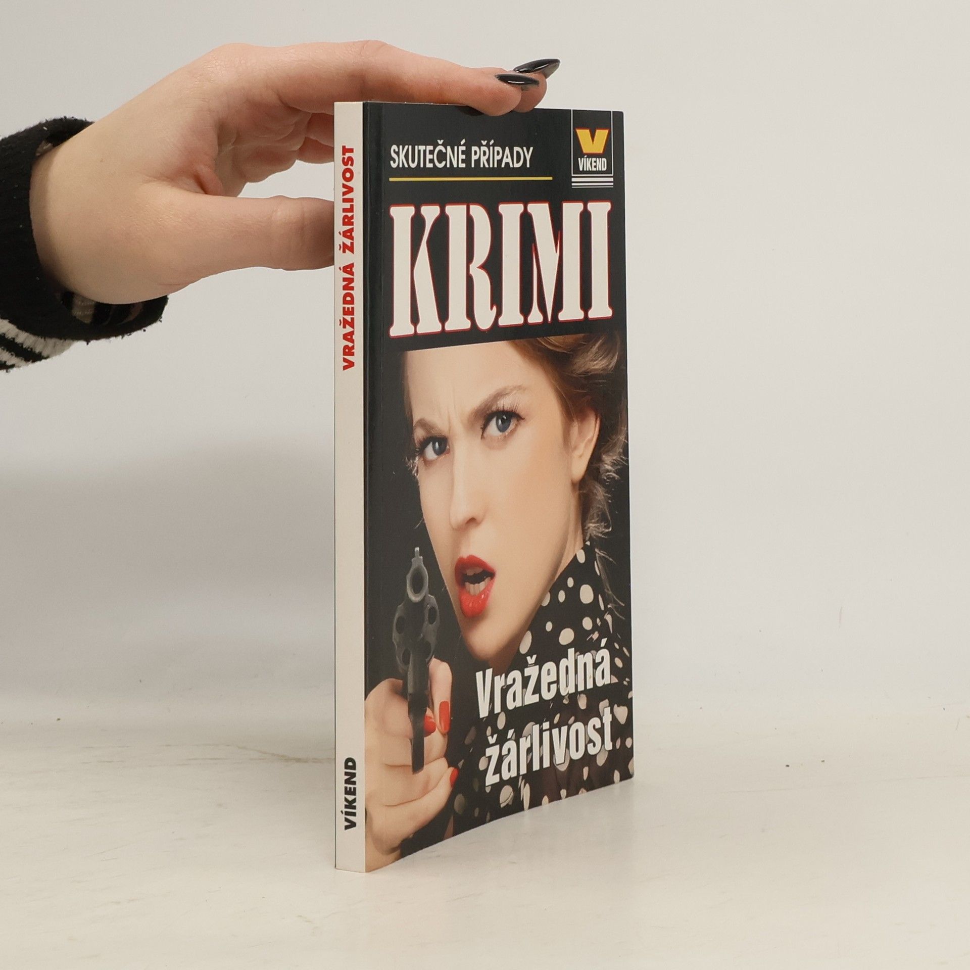 Autores varios Vražedná žárlivost. Skutečné kriminální případy