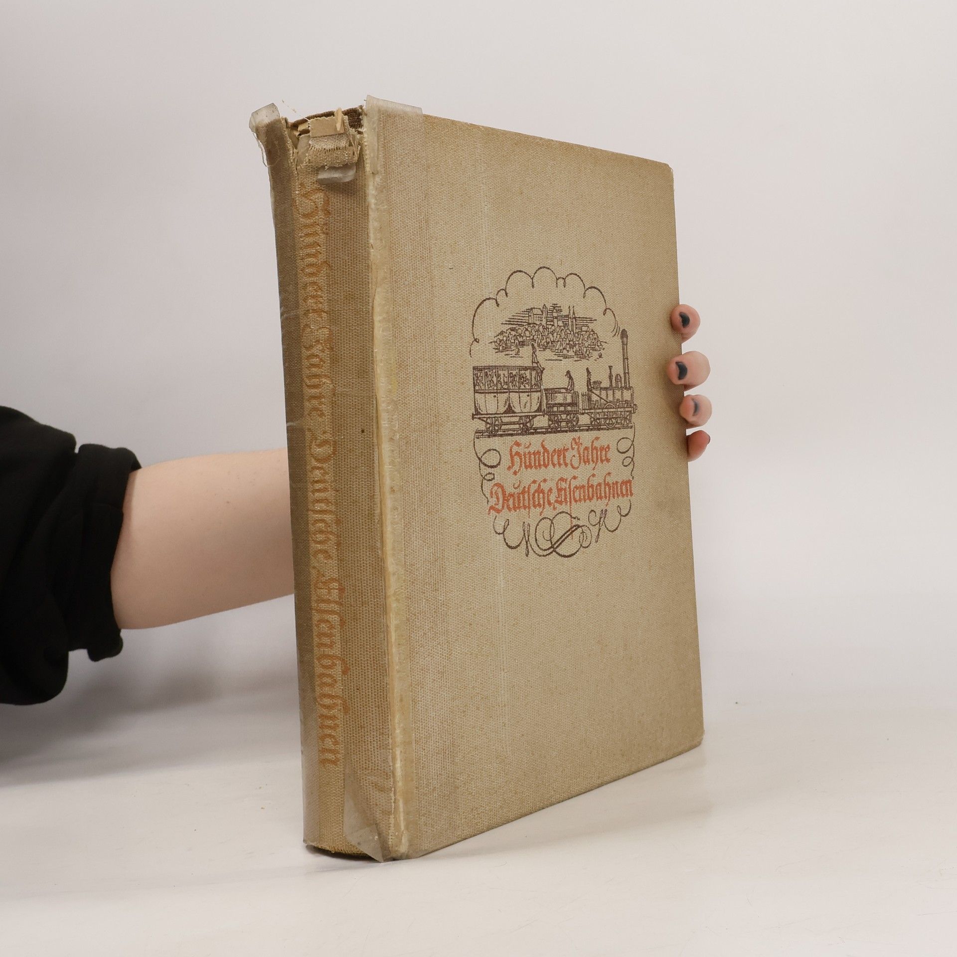 Autorenkollektiv Hundert Jahre Deutsche Eisenbahnen