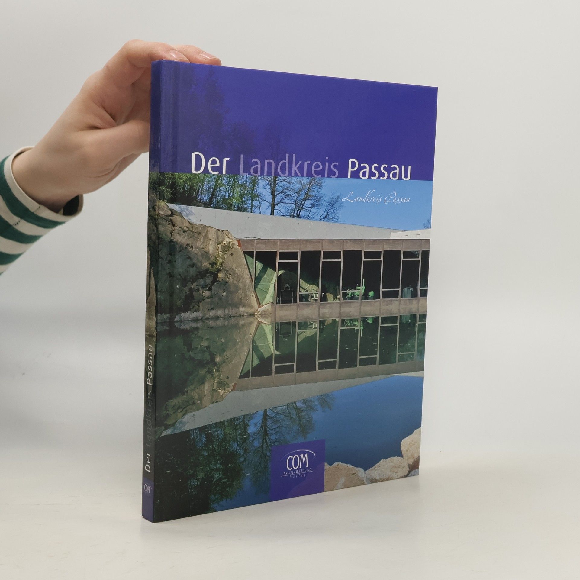 Eduard Bosch Der Landkreis Passau