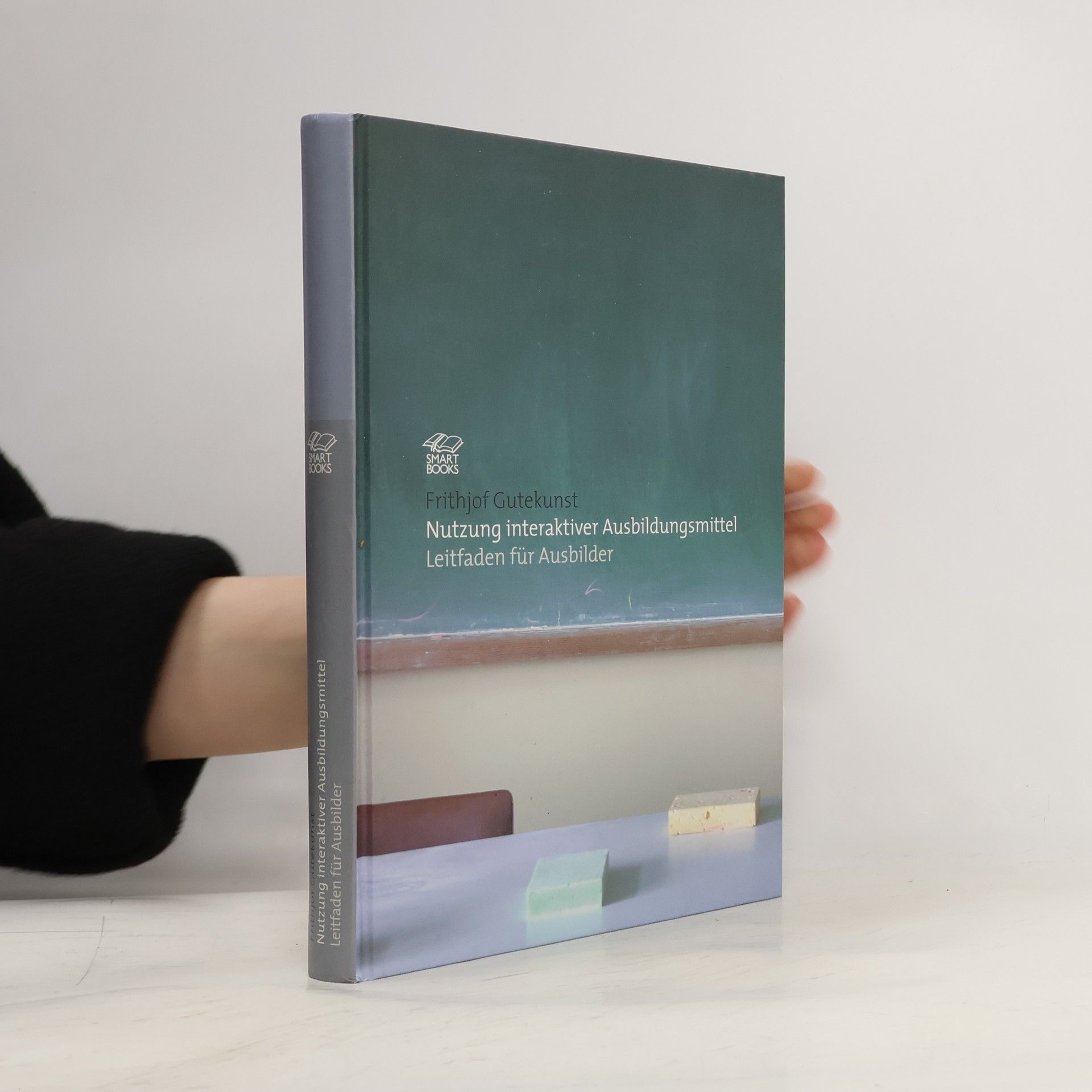 Frithjof Gutekunst Nutzung interaktiver Ausbildungsmittel