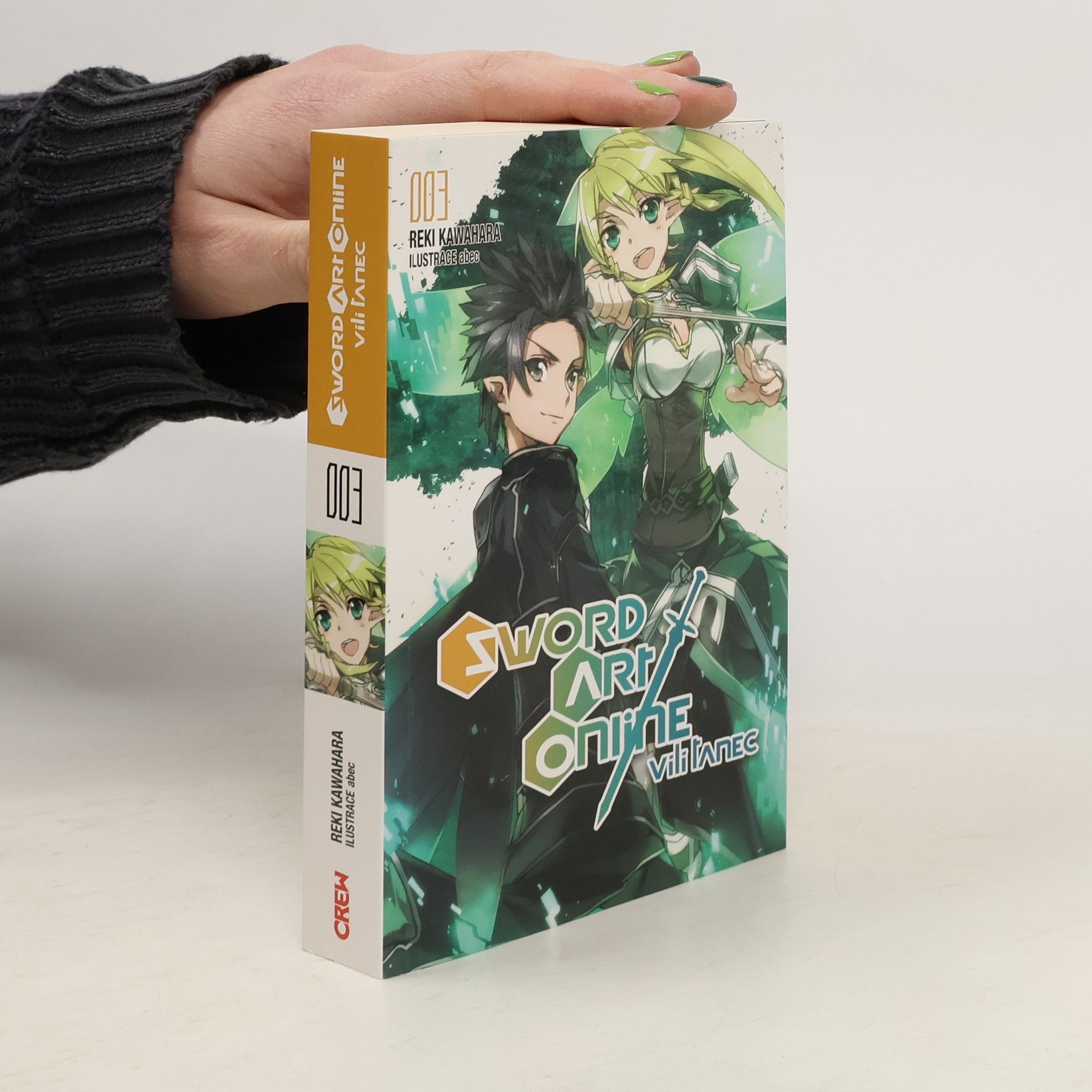 Petr Kabelka Sword Art Online. 003, Vílí tanec