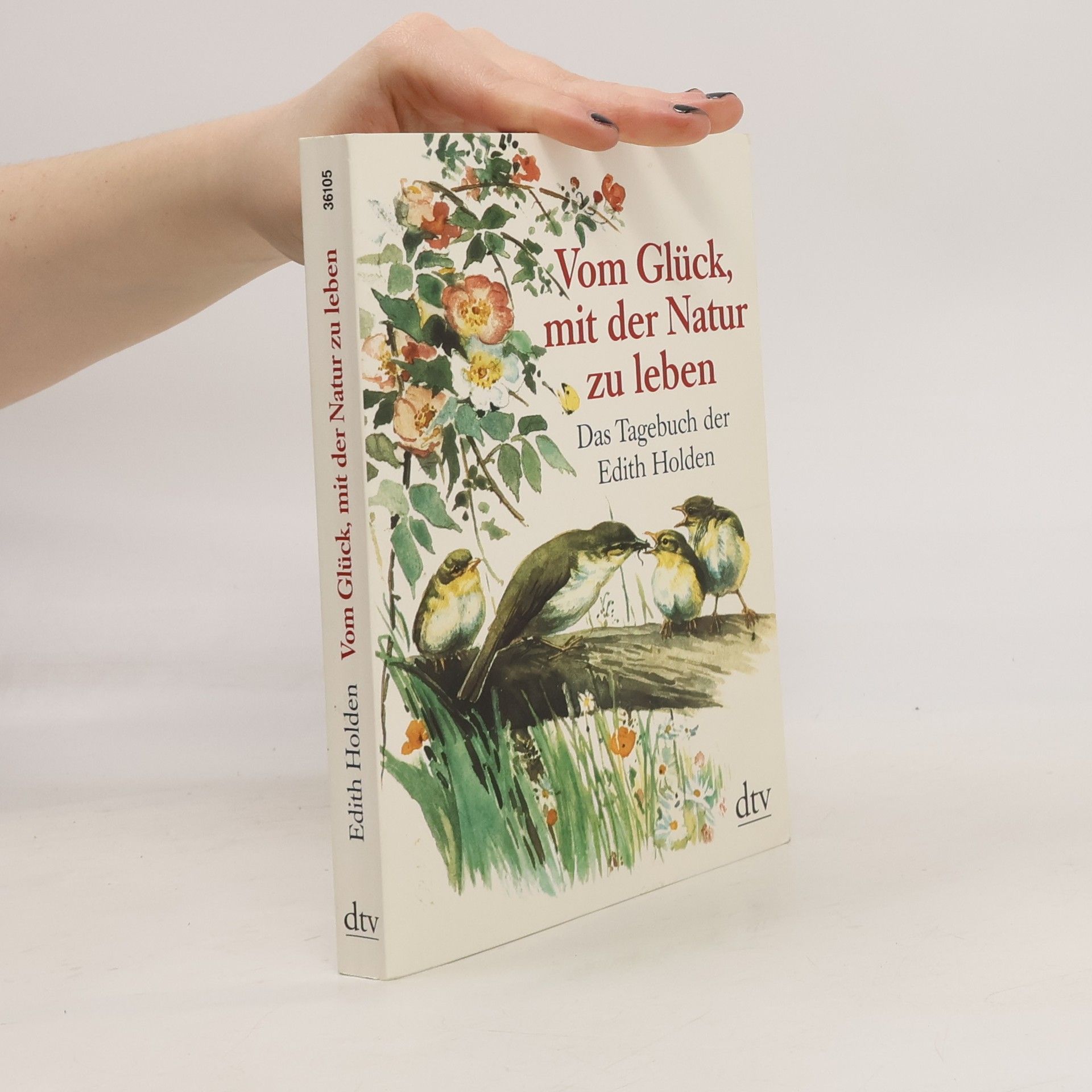 Edith Holden Vom Glück, mit der Natur zu leben