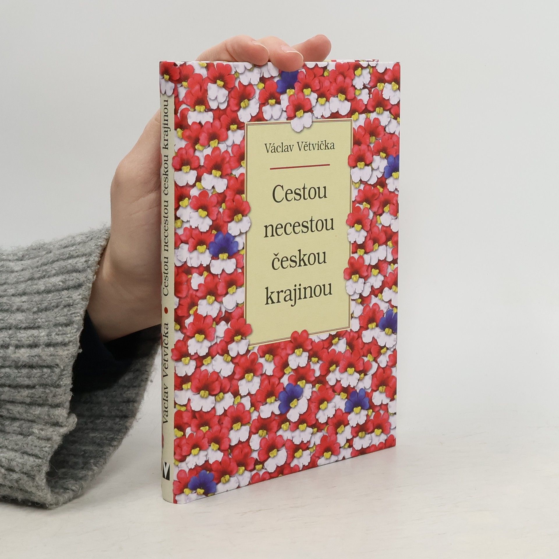 Václav Větvička Cestou necestou českou krajinou