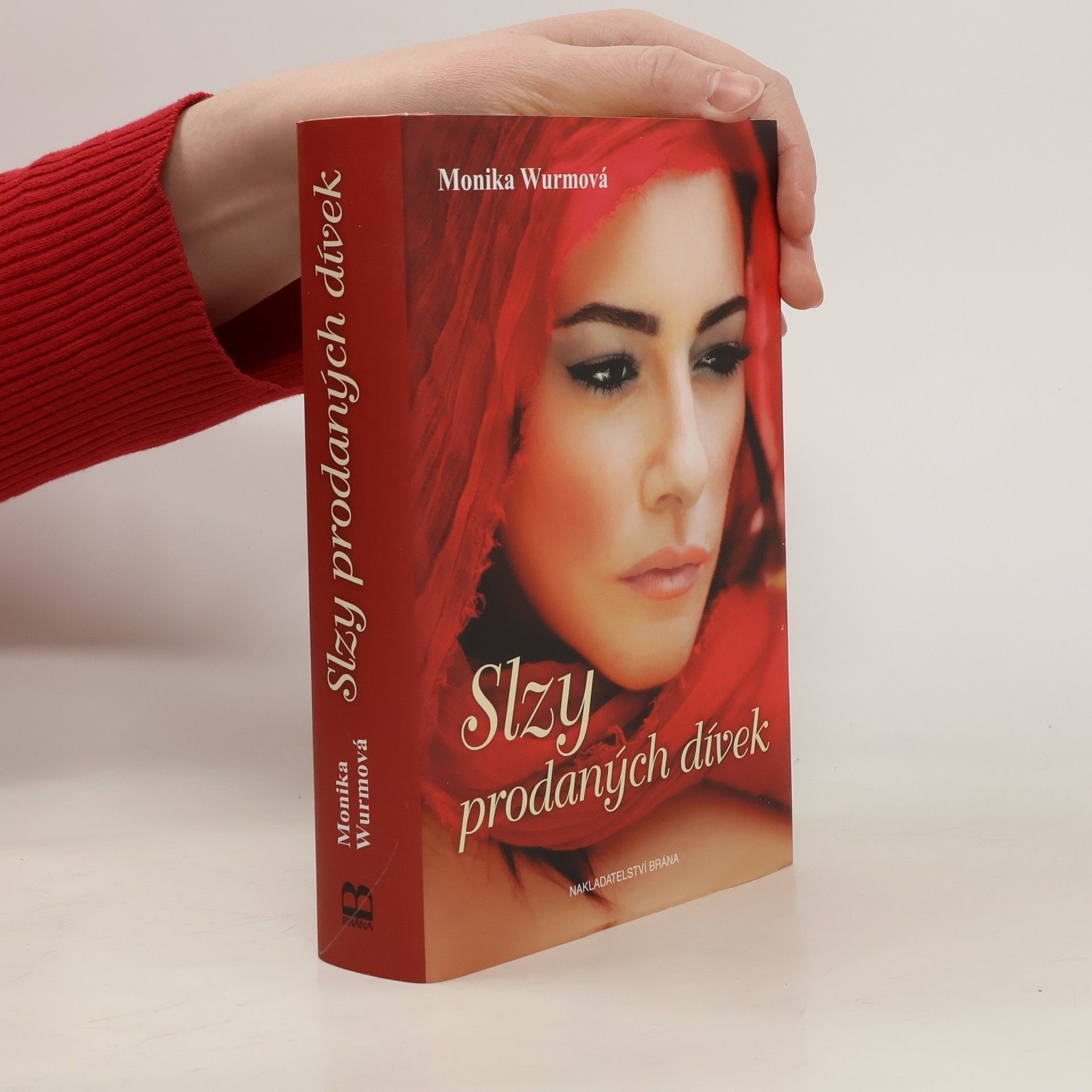 Monika Wurm Slzy prodaných dívek