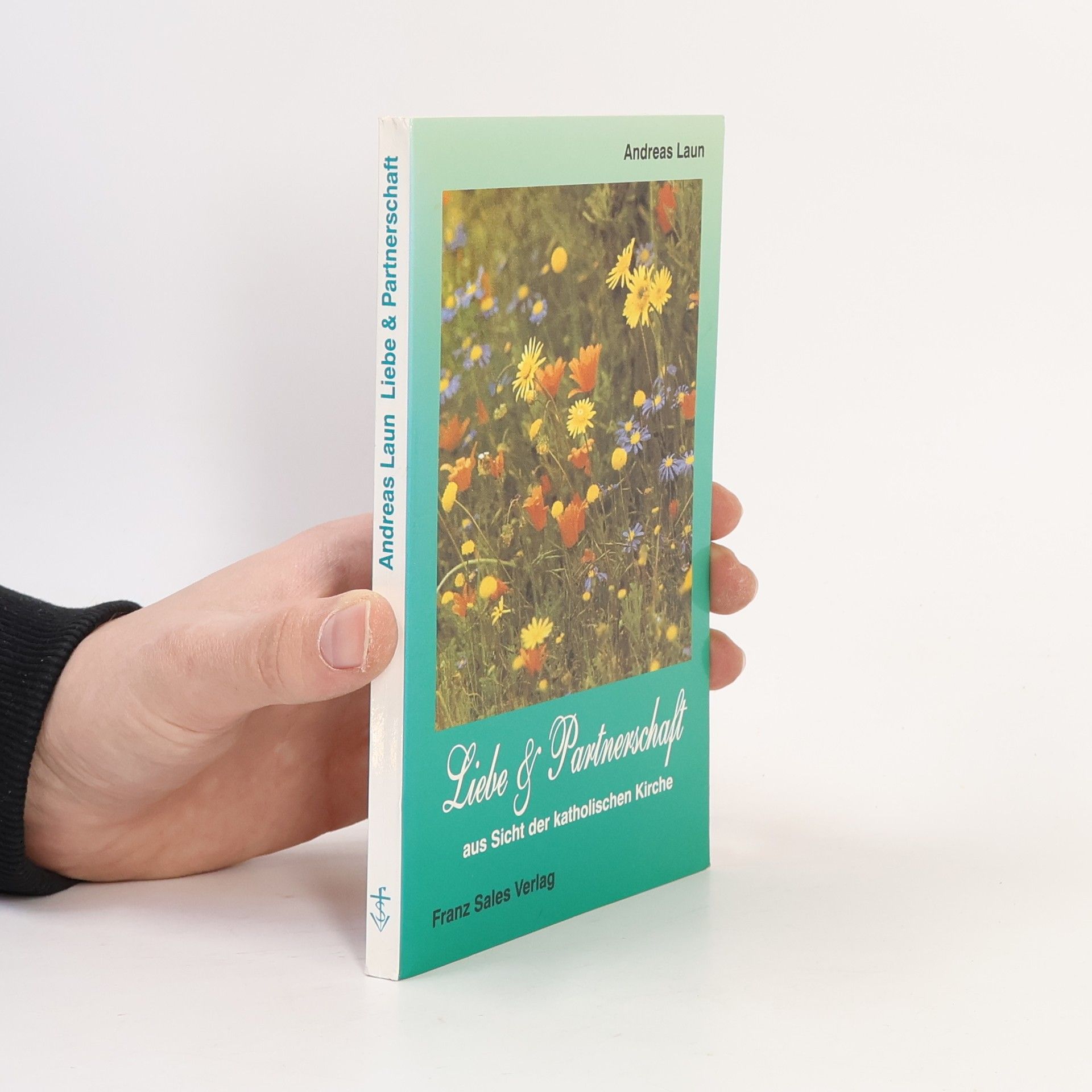 Liebe und Partnerschaft aus der Sicht der katholischen Kirche