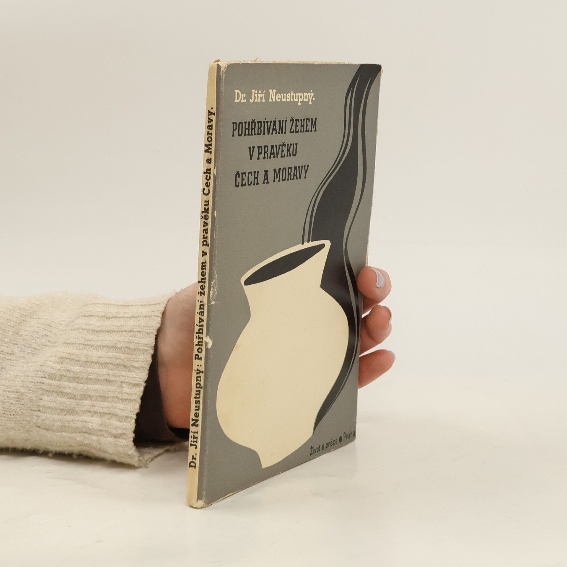 František Ketzek Pohřbívání žehem v pravěku Čech a Moravy