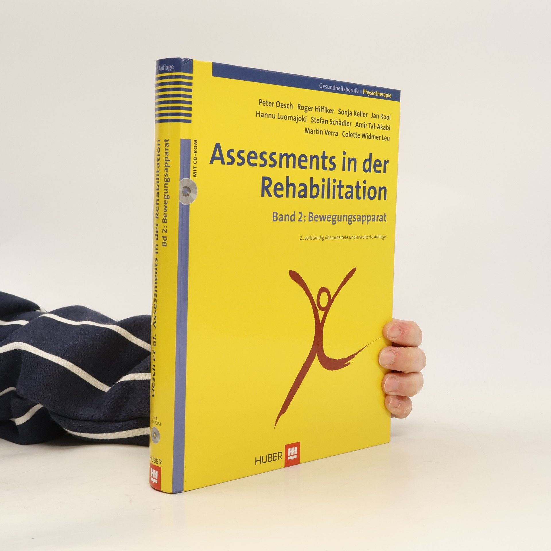 Peter Oesch Assessments in der Rehabilitation: Band 2: Bewegungsapparat - 2., vollständig überarbeitete und erweiterte Auflage