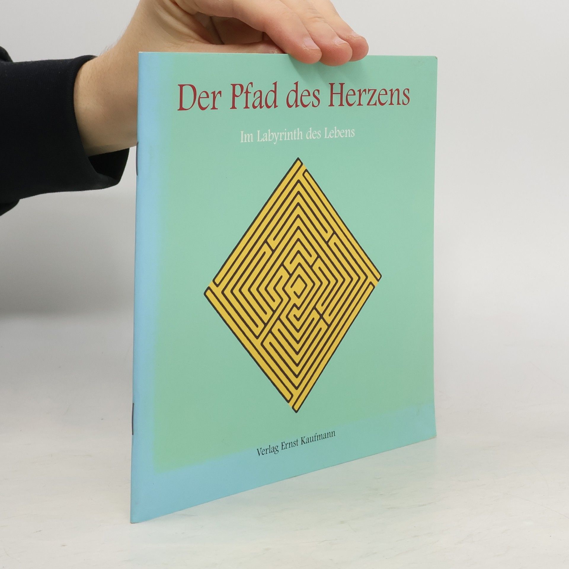Autorenkollektiv Der Pfad des Herzens