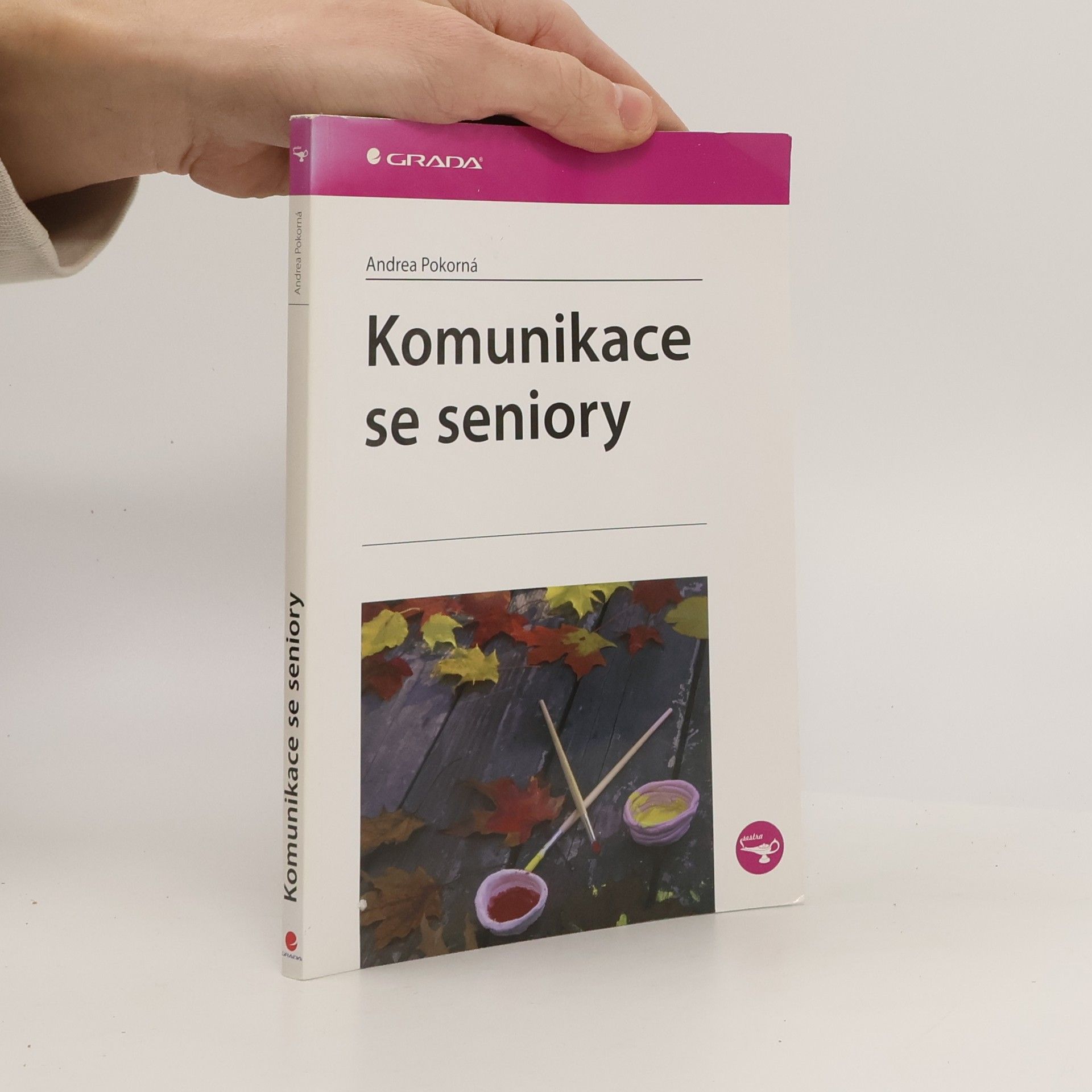 Andrea Pokorná Komunikace se seniory