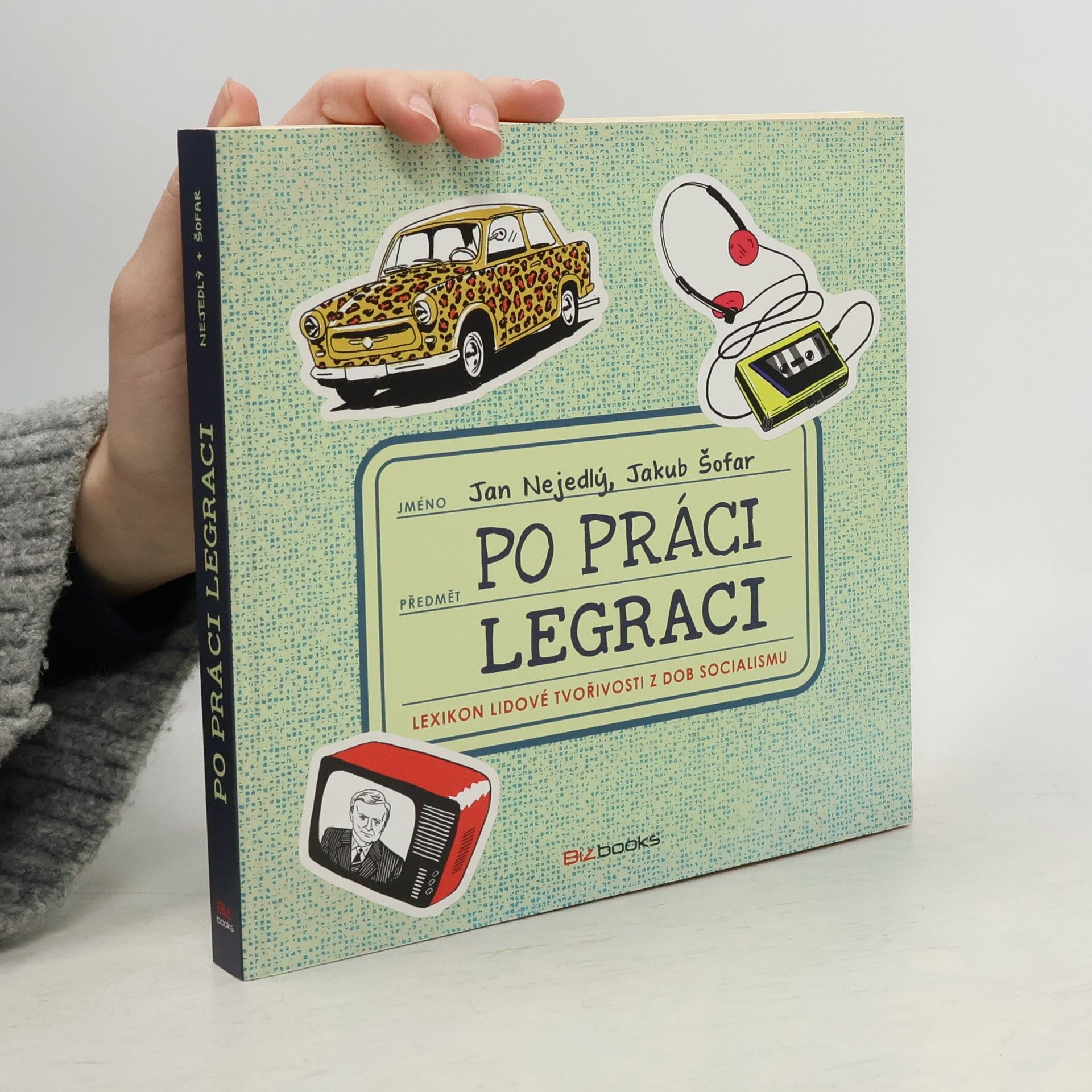 Jan Nejedlý Po práci legraci