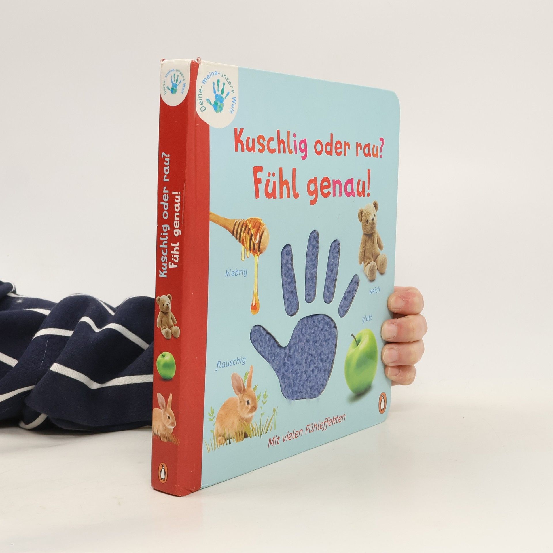 Deine-meine-unsere Welt - Kuschlig oder rau? Fühl genau!