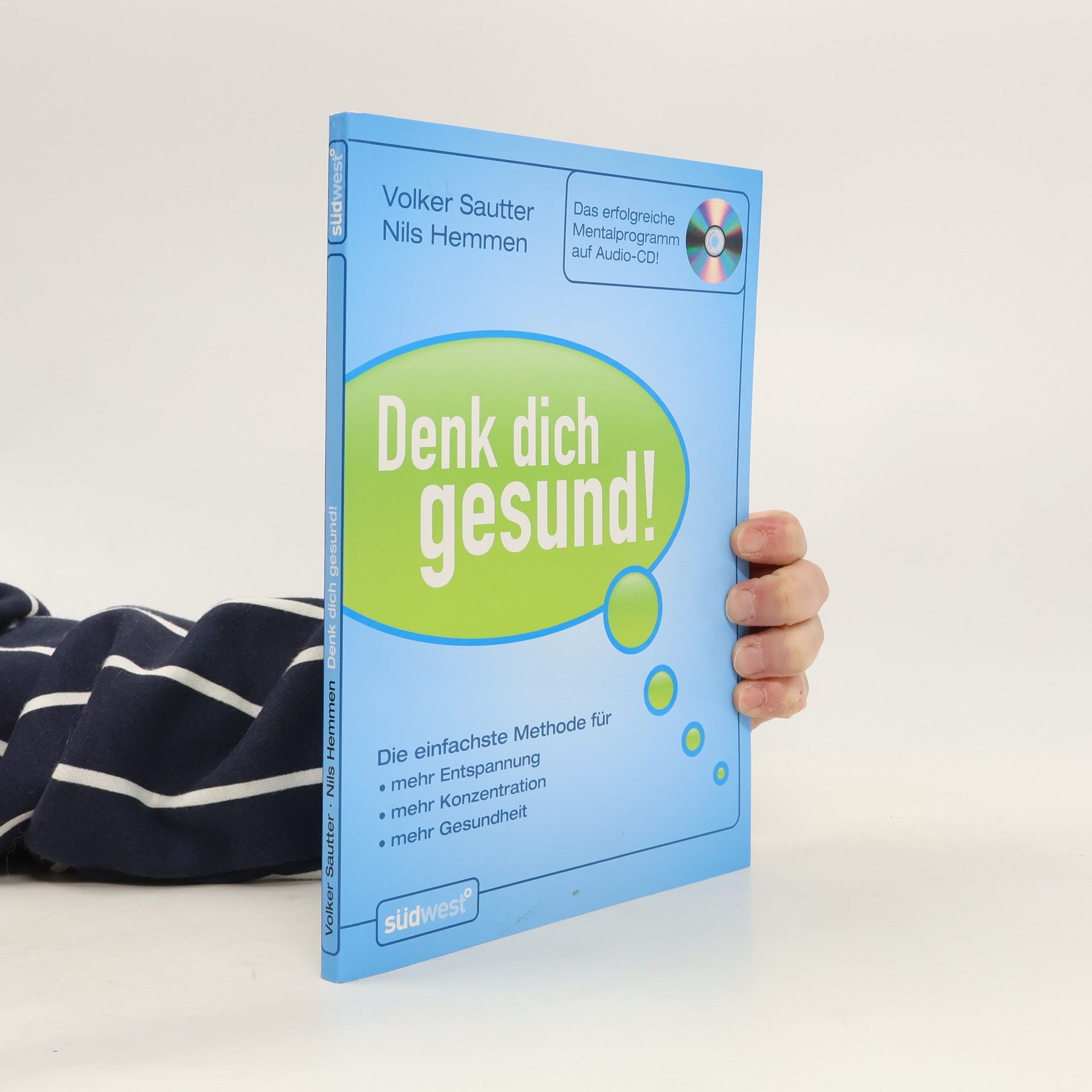 Autorenkollektiv Denk dich gesund!