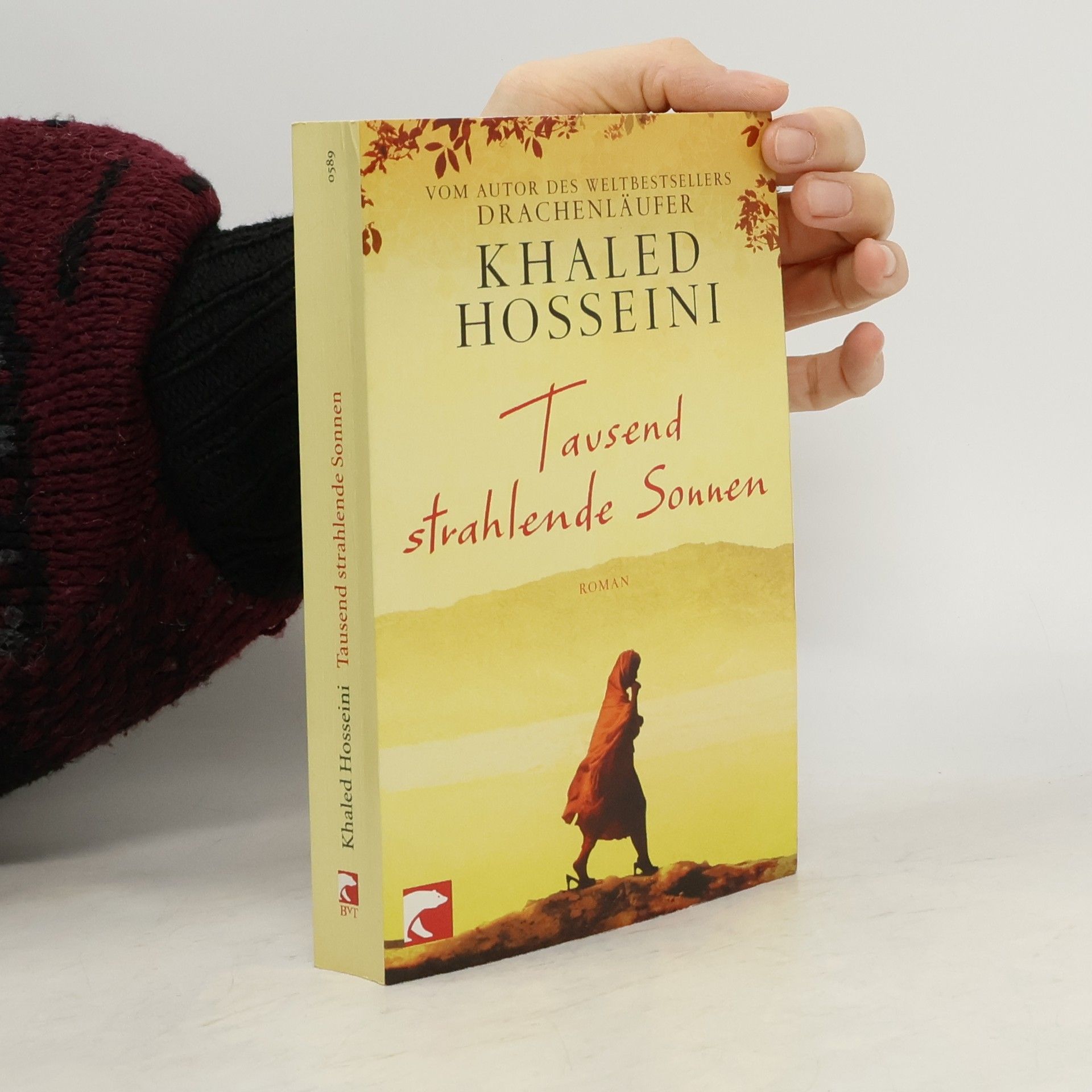 Khaled Hosseini Tausend strahlende Sonnen : Roman