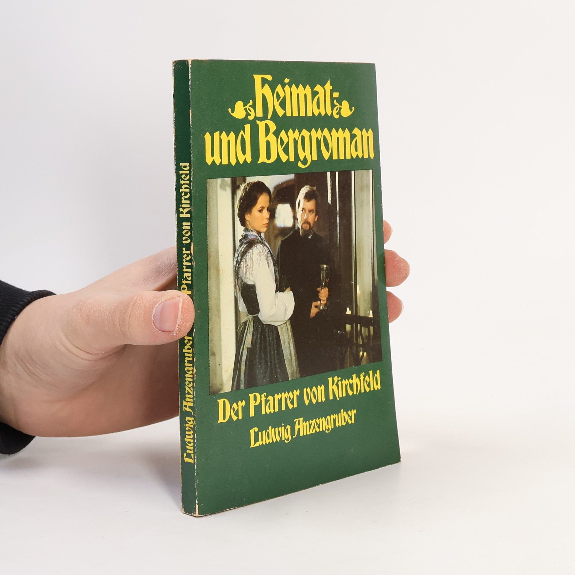 Ludwig Anzengruber Der Pfarrer von Kirchfeld