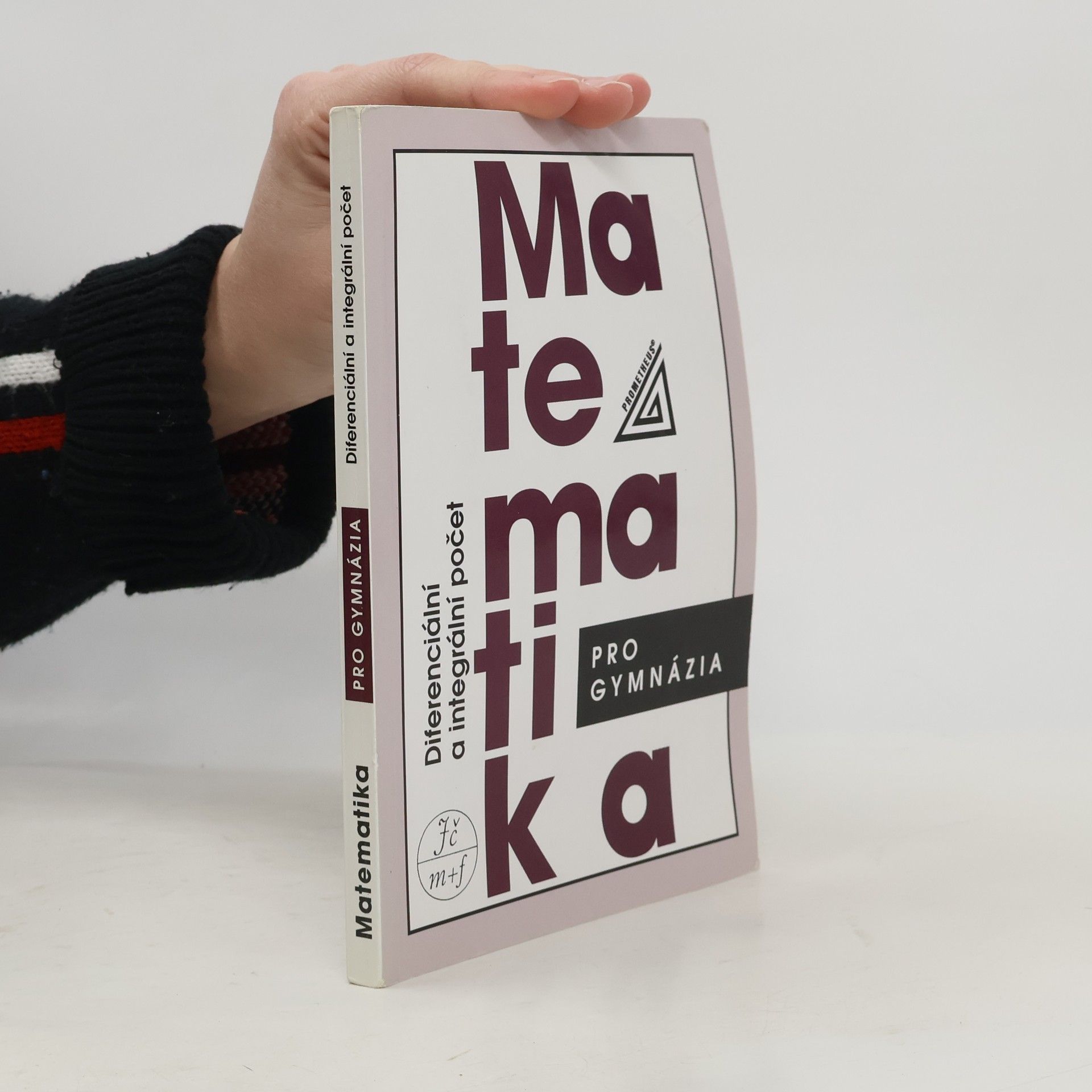 Dag Hrubý Matematika pro gymnázia