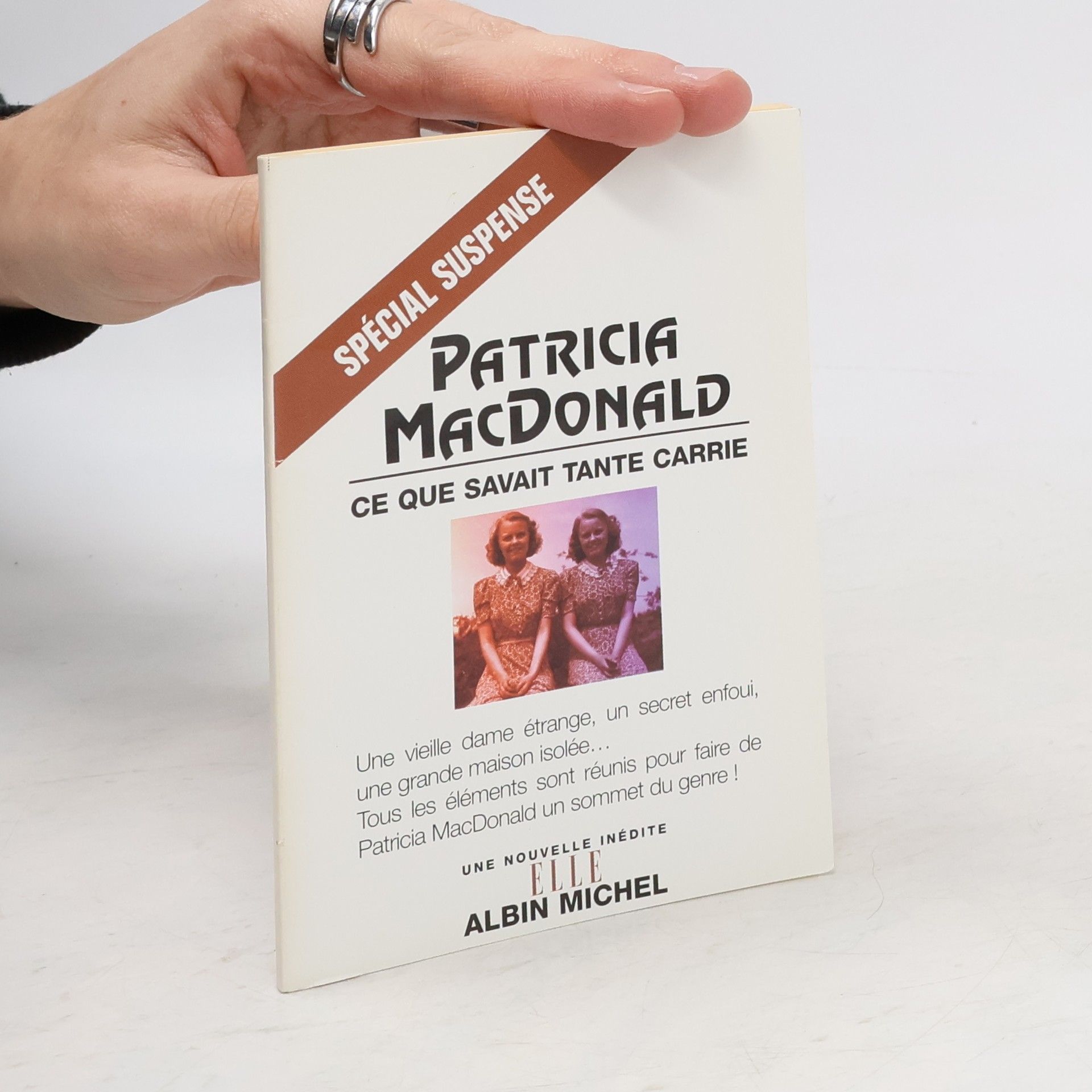 Patricia MacDonaldová Ce que savait tante Carrie