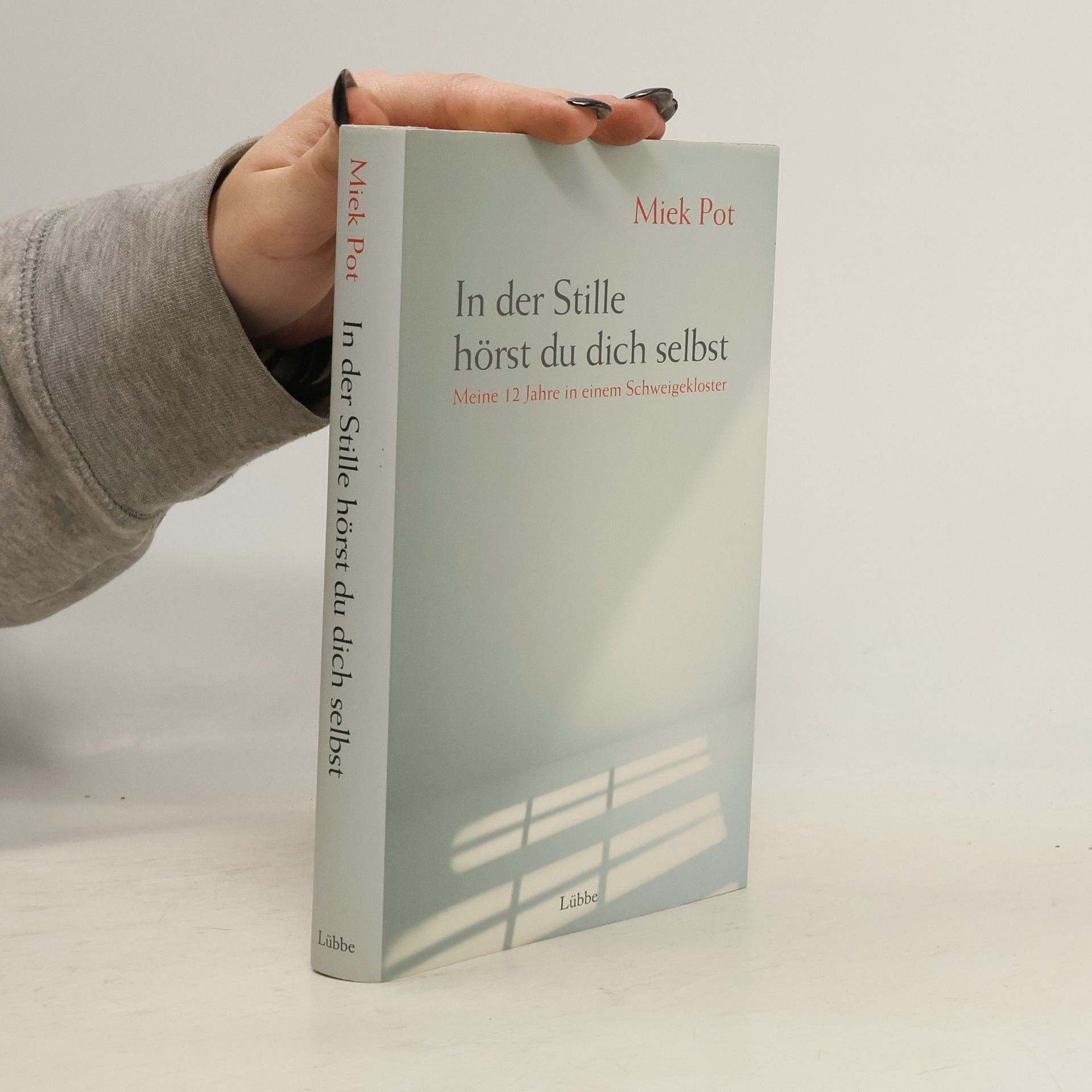 Miek Pot In der Stille hörst du dich selbst