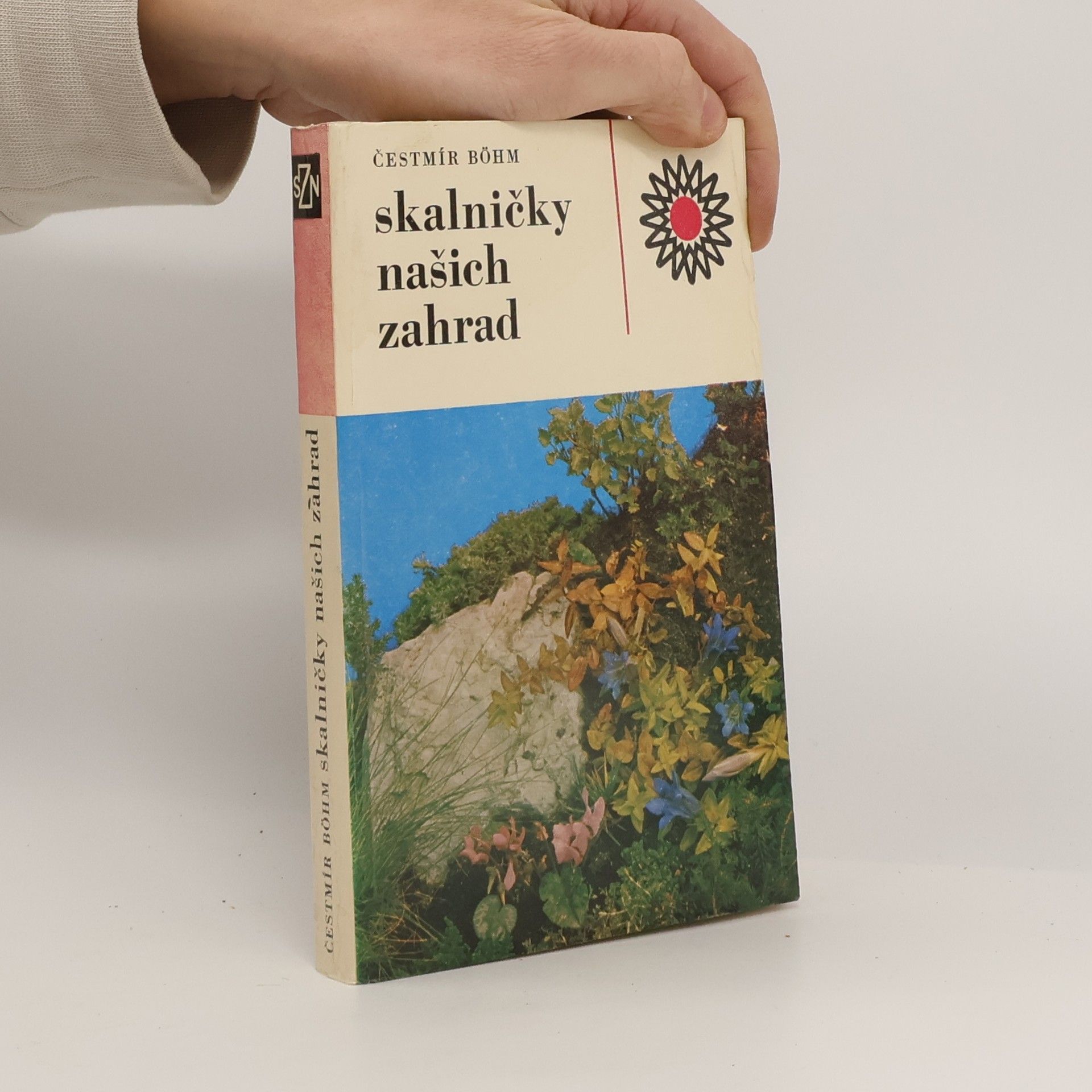 Čestmír Böhm Skalničky našich zahrad