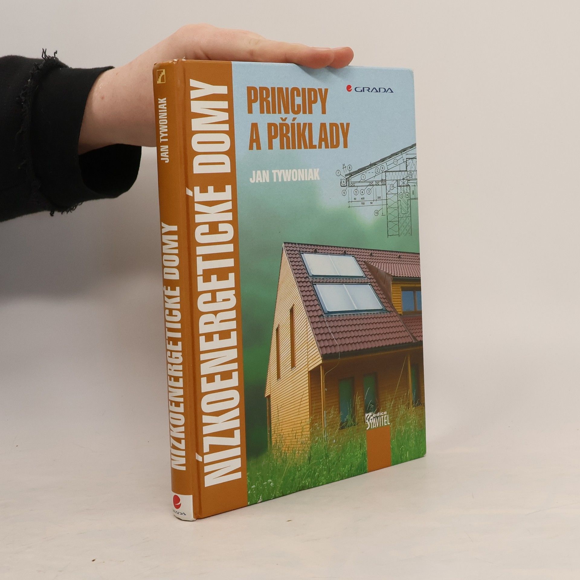 Jan Tywoniak Nízkoenergetické domy, principy a příklady