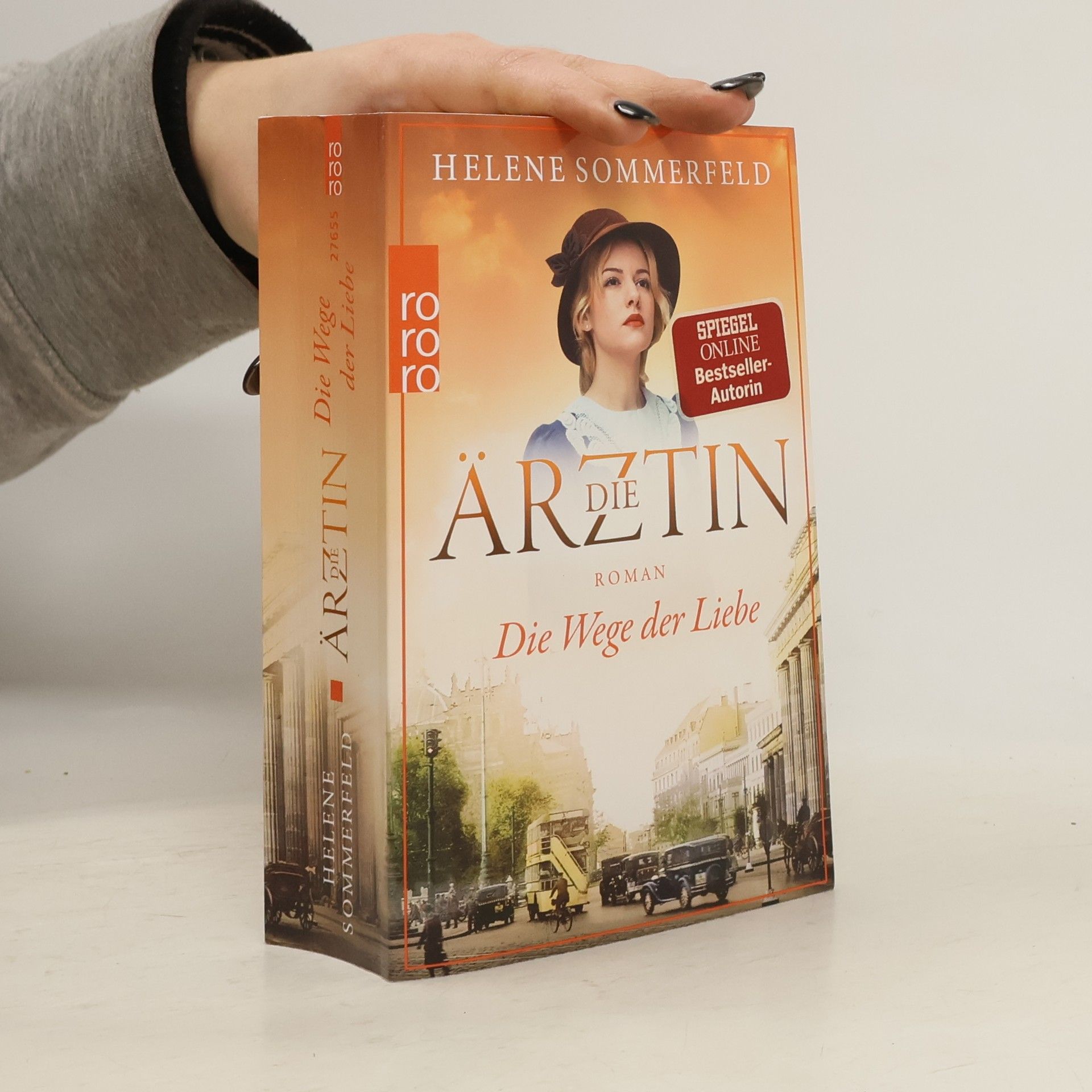Helene Sommerfeld Die Ärztin. Die Wege der Liebe