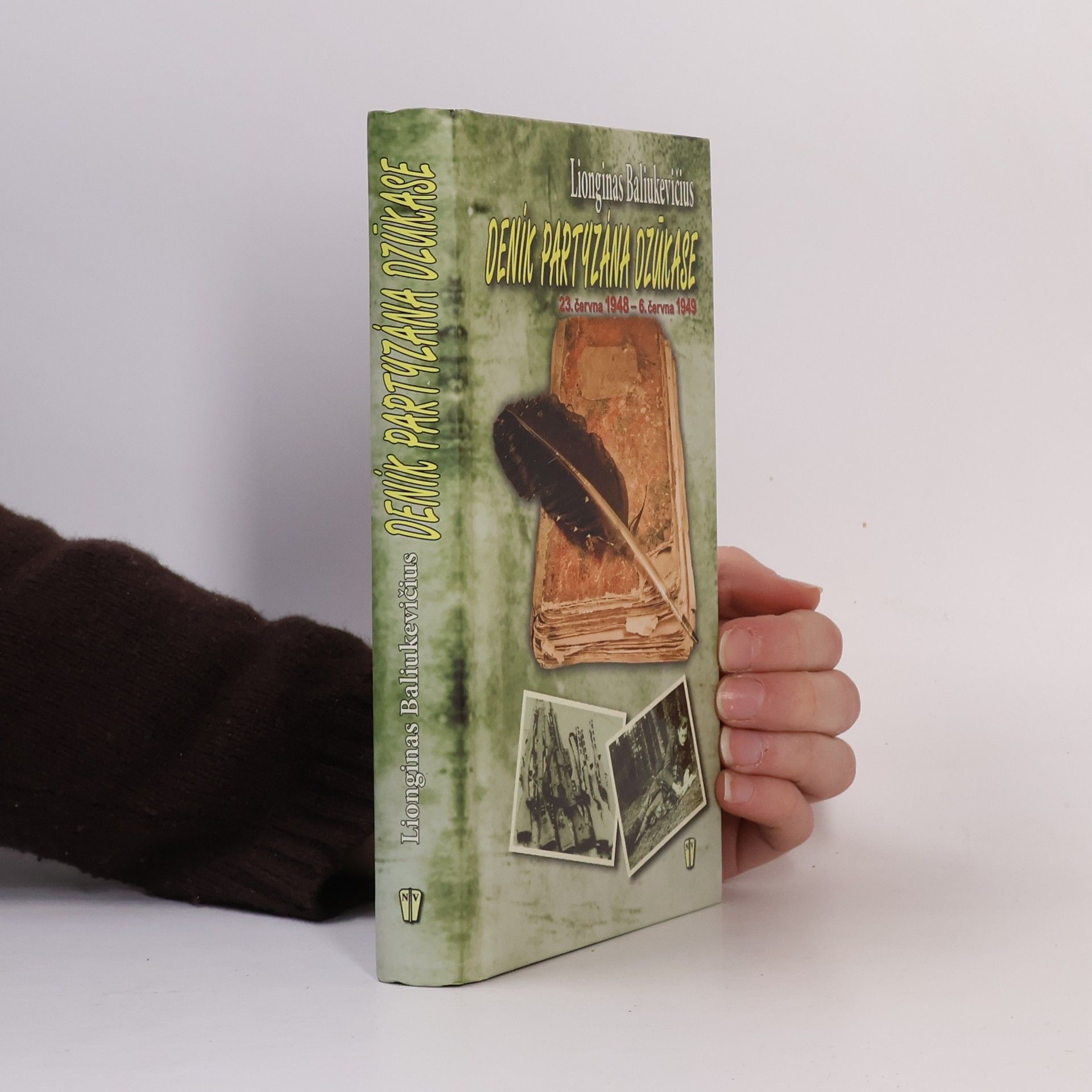 Lionginas Baliukevičius Deník partyzána Dzúkase