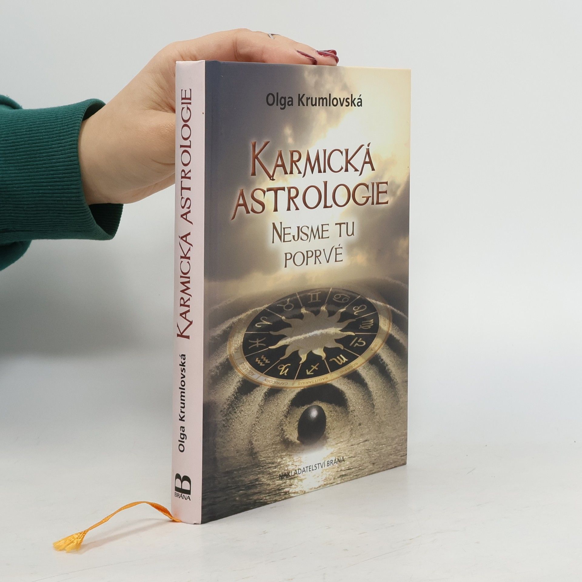 Olga Krumlovská Karmická astrologie - nejsme tu poprvé