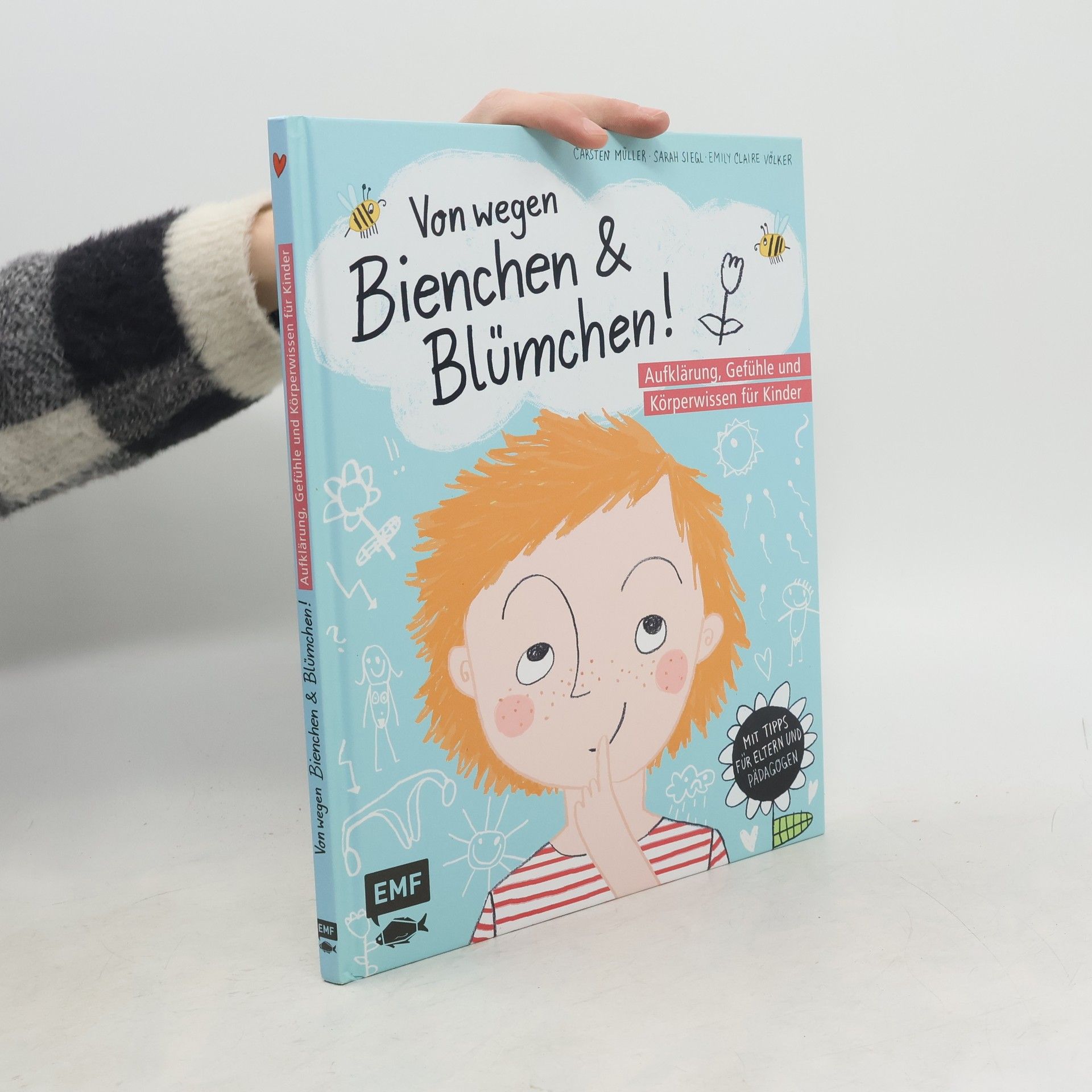 Carsten Müller Von wegen Bienchen und Blümchen!